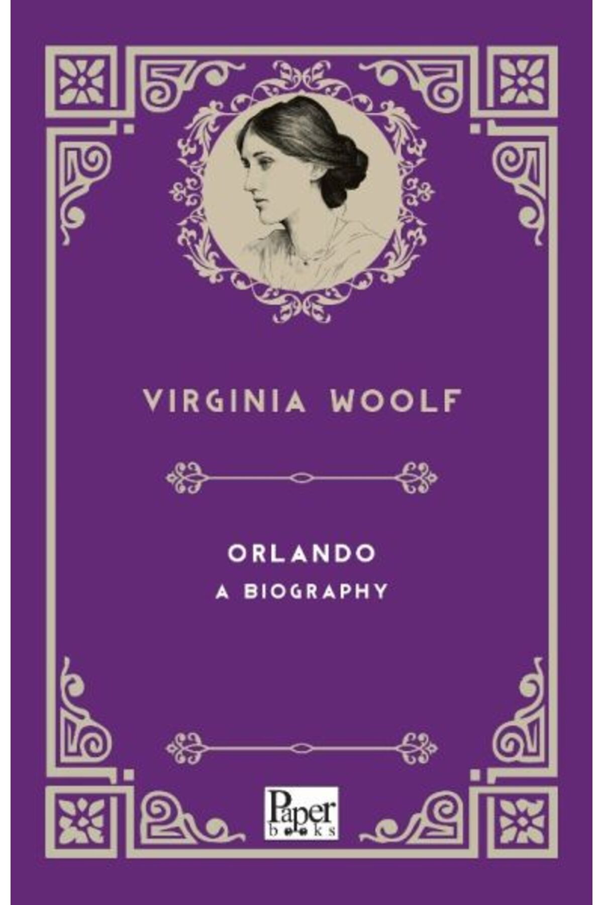 PAPER BOOKS Orlando a Biography (İngilizce Kitap