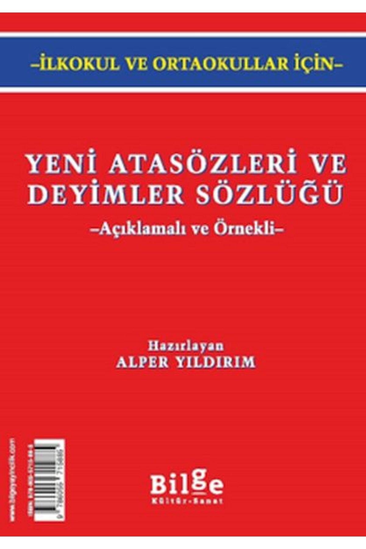 Destek Yayınları Yeni Atasözleri ve Deyimler Sözlüğü (Açıklamalı ve Örnekli)