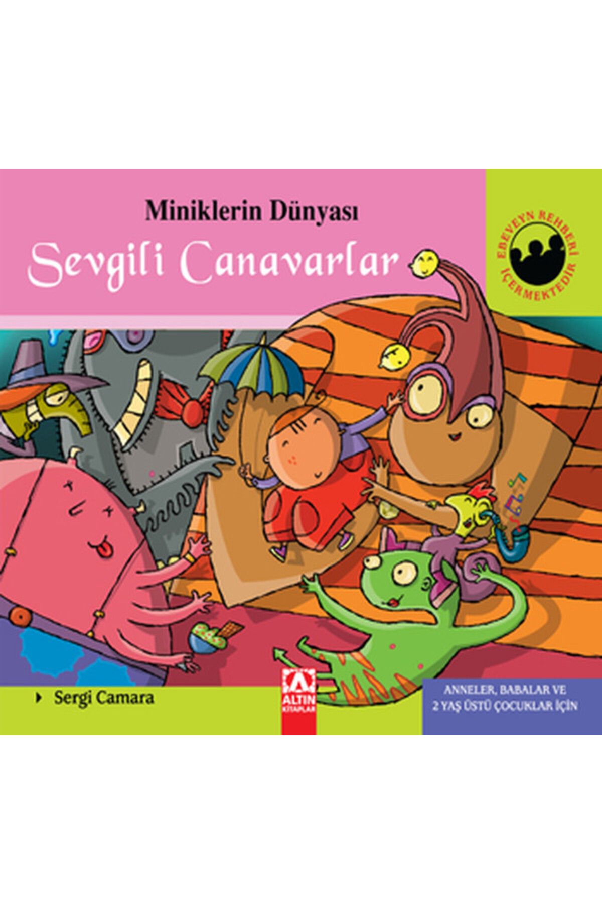 Karma Kitaplar Miniklerin Dünyası Sevgili Canavarlar (Ciltli)