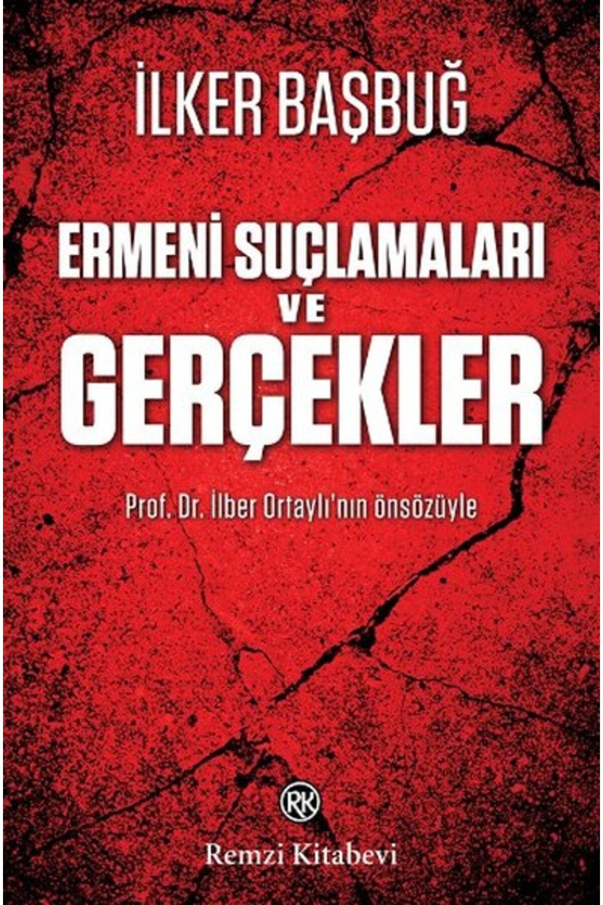 Destek Yayınları Ermeni Suçlamaları ve Gerçekler