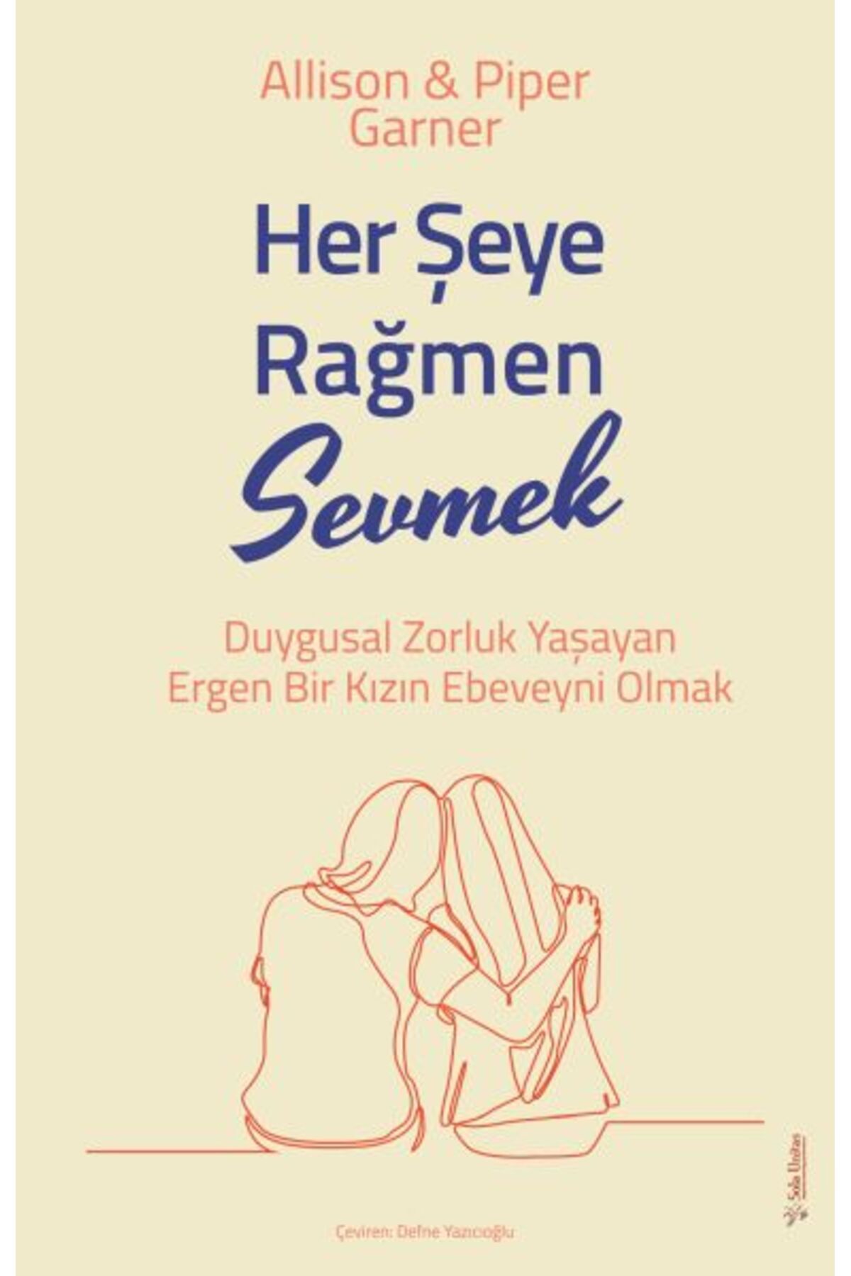 Destek Yayınları Her Şeye Rağmen Sevmek