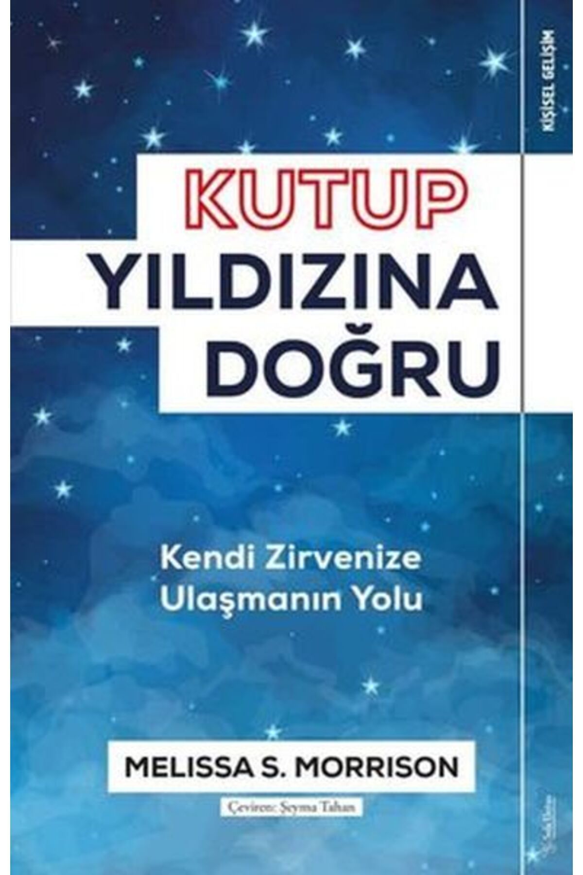 Destek Yayınları Kutup Yıldızına Doğru