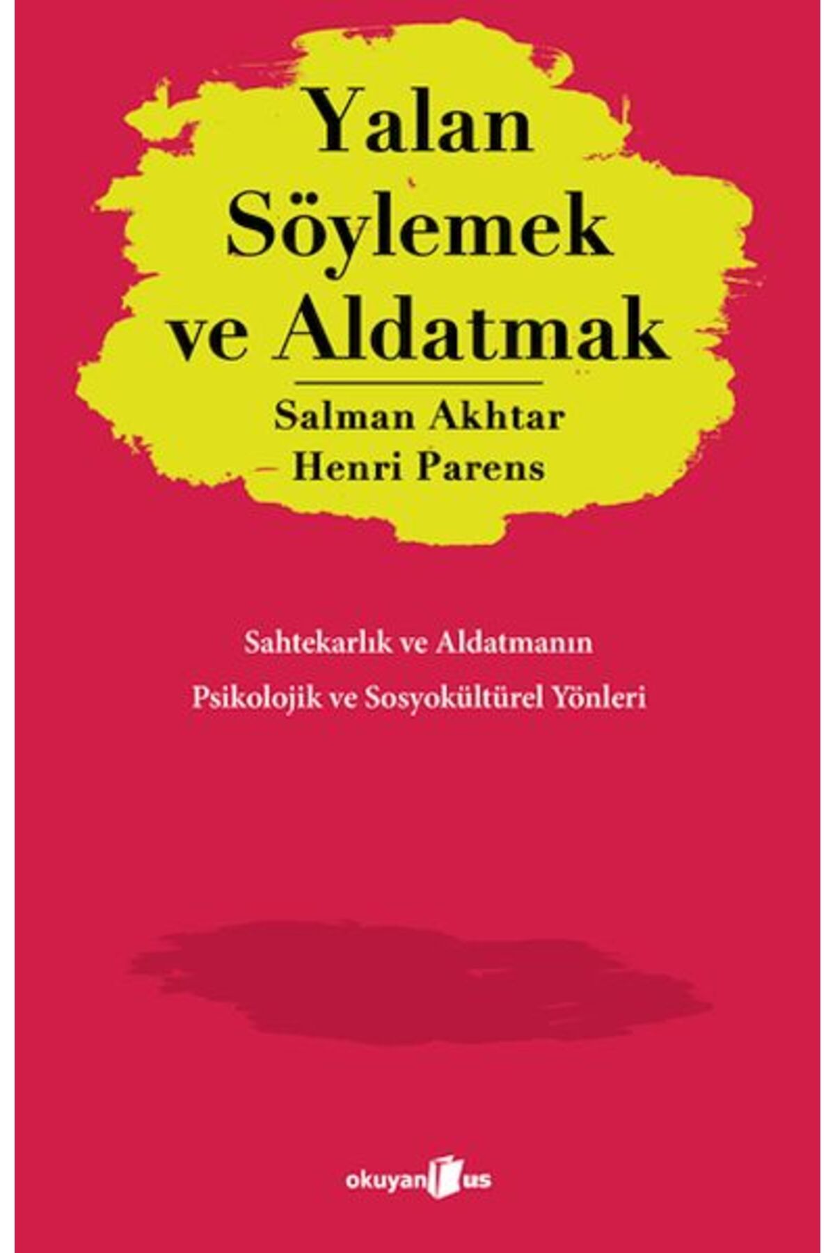 Destek Yayınları Yalan Söylemek ve Aldatmak