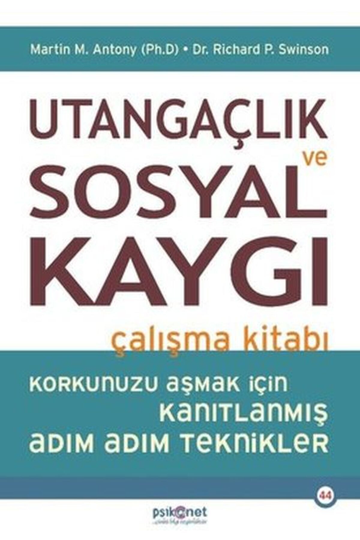 Türk Dil Kurumu Yayınları Utangaçlık ve Sosyal Kaygı Çalışma Kitabı