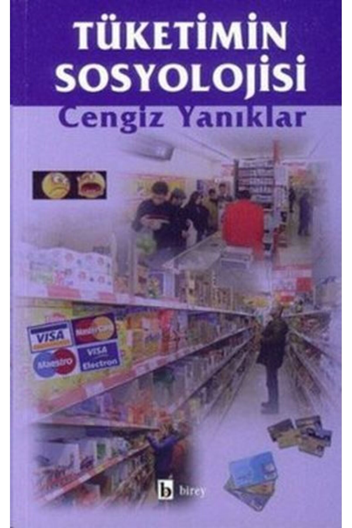 Destek Yayınları Tüketimin Sosyolojisi