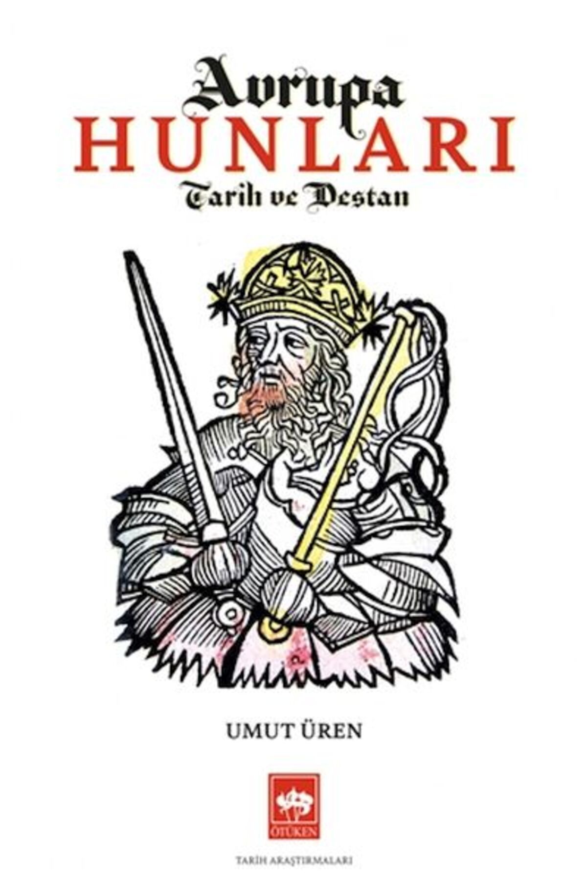 Destek Yayınları Avrupa Hunları