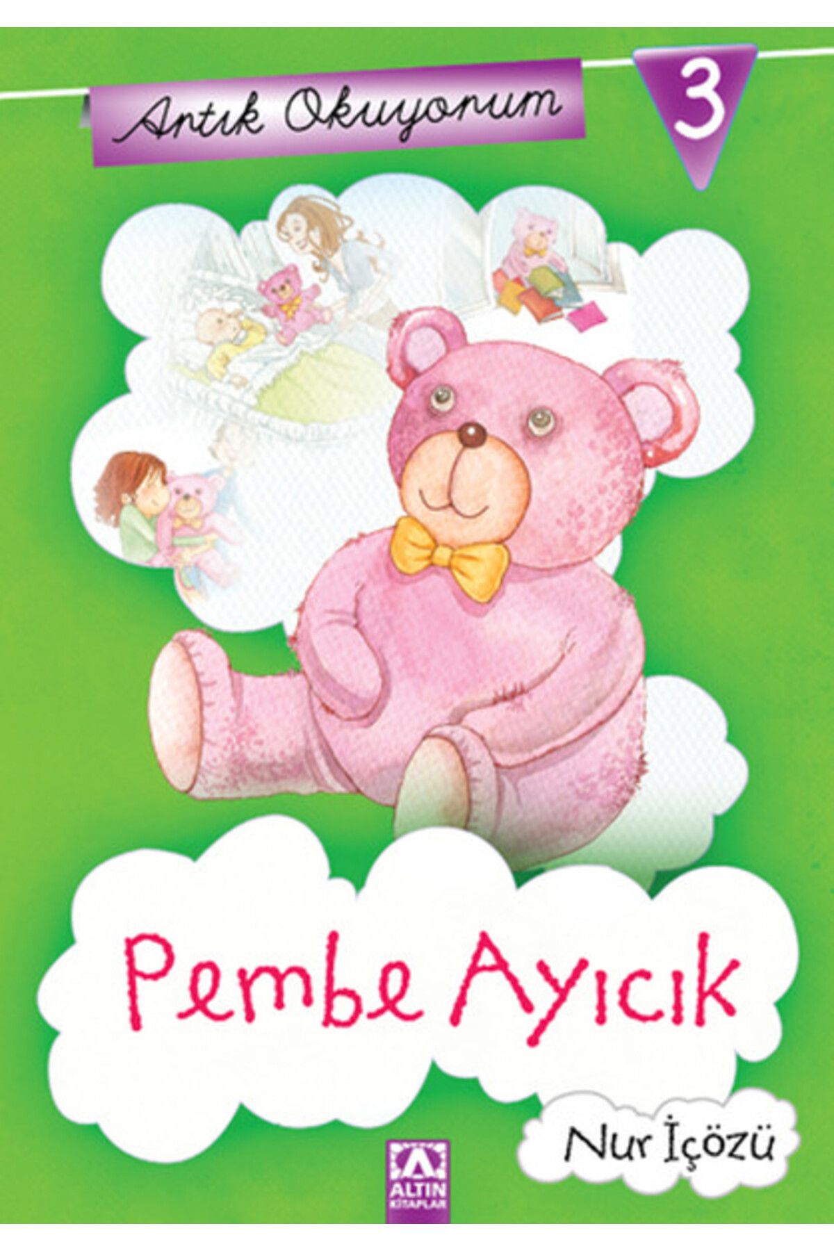 Karma Kitaplar Artık Okuyorum 3 - Pembe Ayıcık