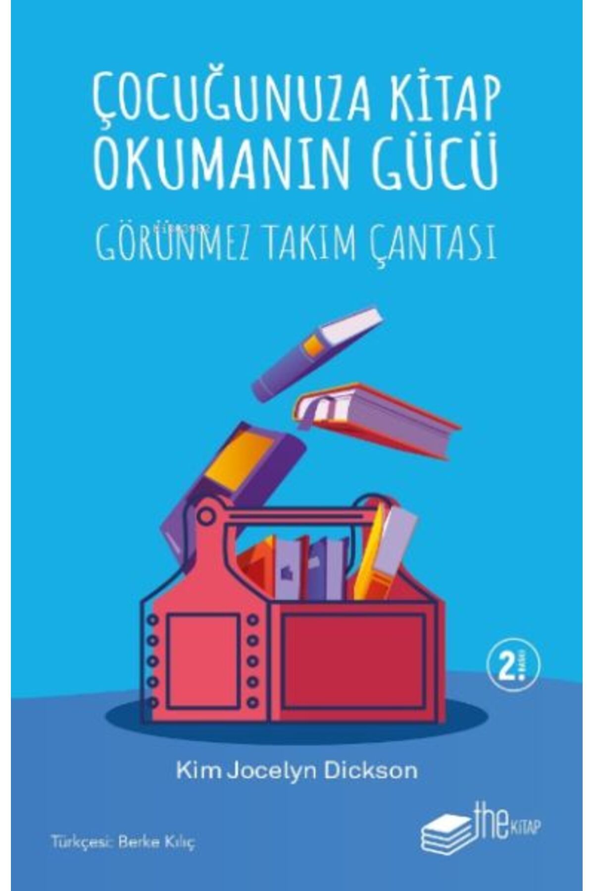 The Kitap Çocuğunuza Kitap Okumanın Gücü Görünmez Takım Çantası