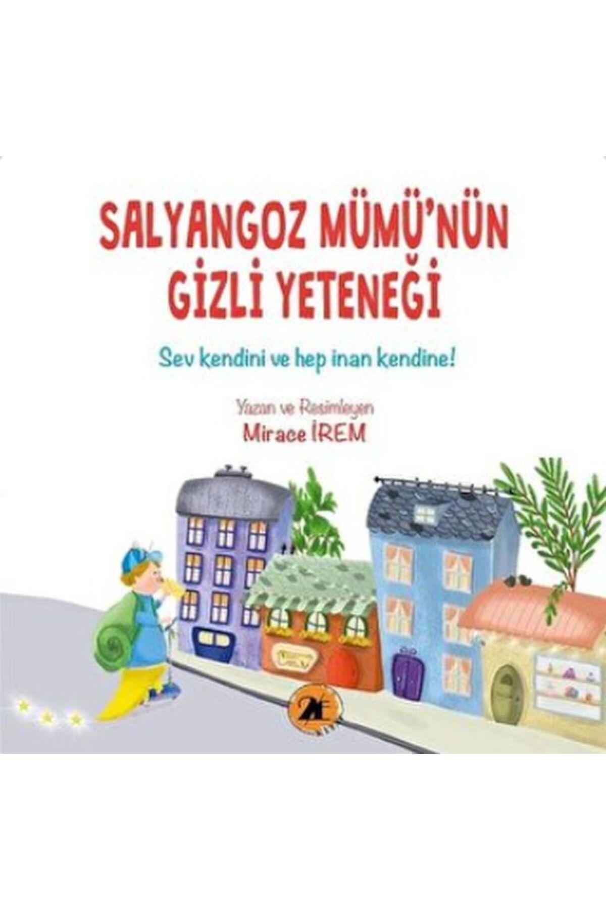 2E Kitap Salyangoz Mümü’nün Gizli Yeteneği