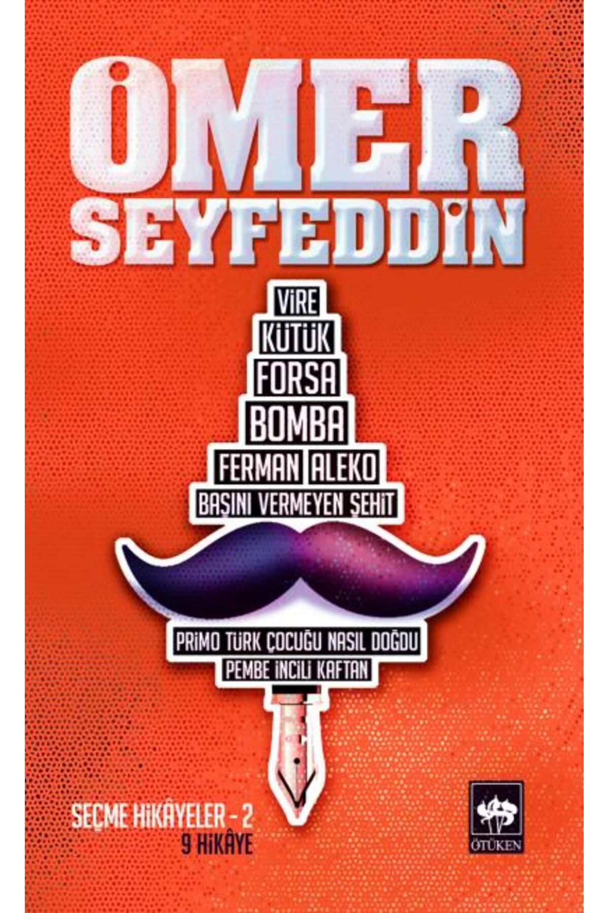 Destek Yayınları Ömer Seyfettin Seçme Hikayeler 2