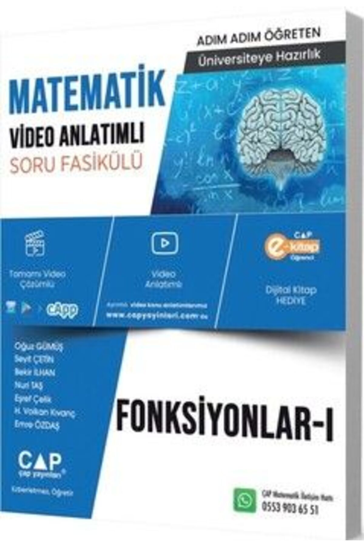 Çap Yayınları Çap Yayınları Üniversiteye Hazırlık Matematik Fonksiyonlar 1 Konu Anlatımlı Soru Bankası