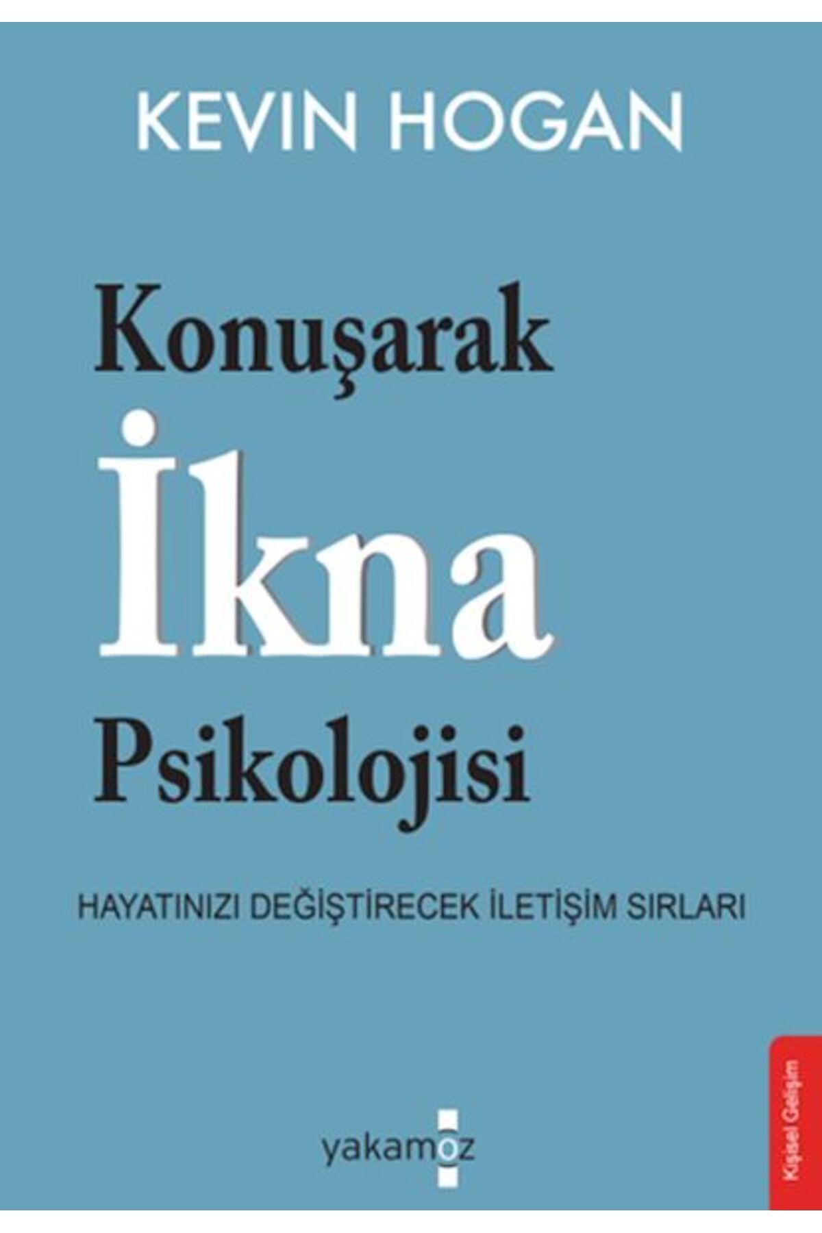 Destek Yayınları Konuşarak İkna Psikolojisi