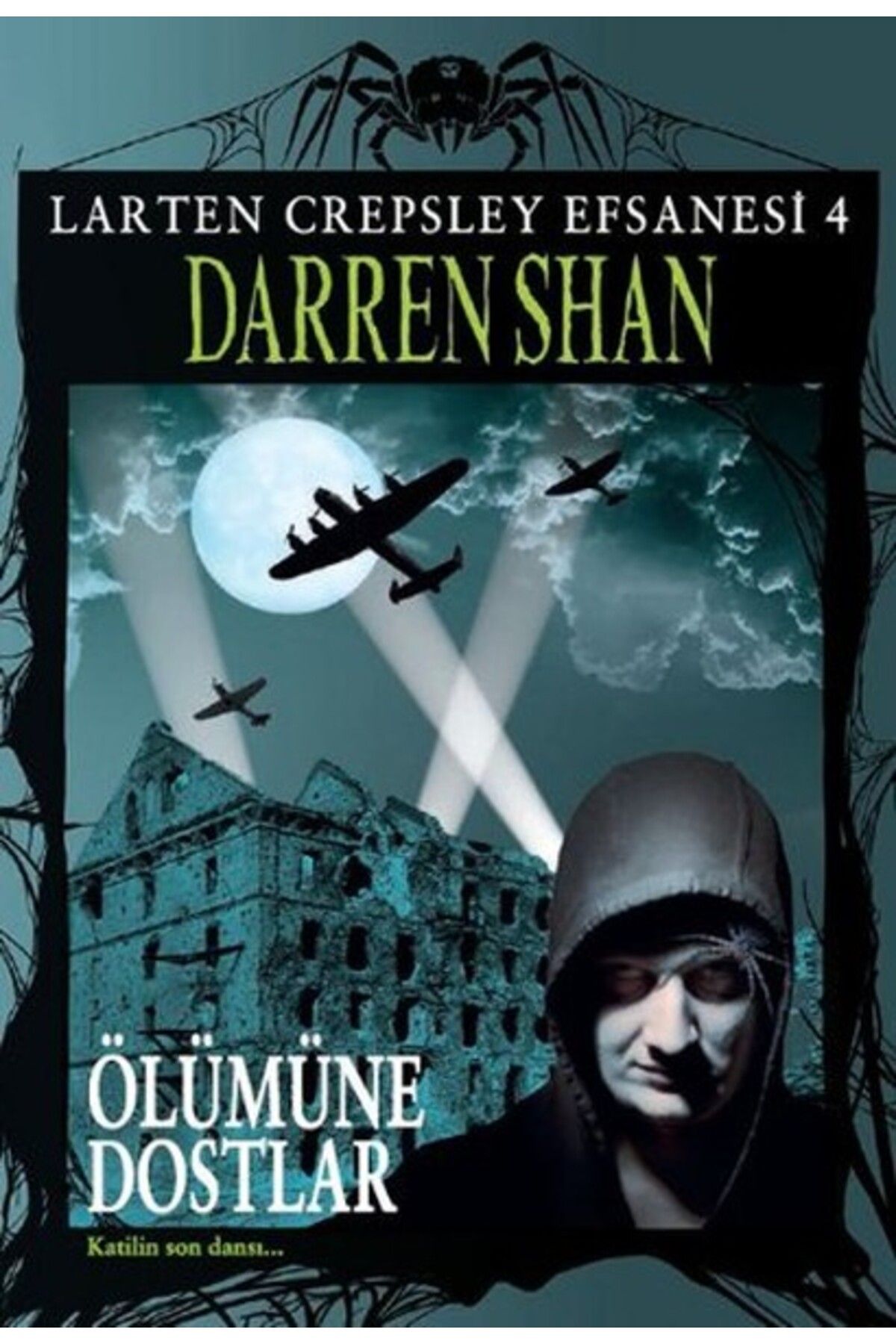 Destek Yayınları Larten Crepsley Efsanesi - Öümüne Dostlar 4. Kitap