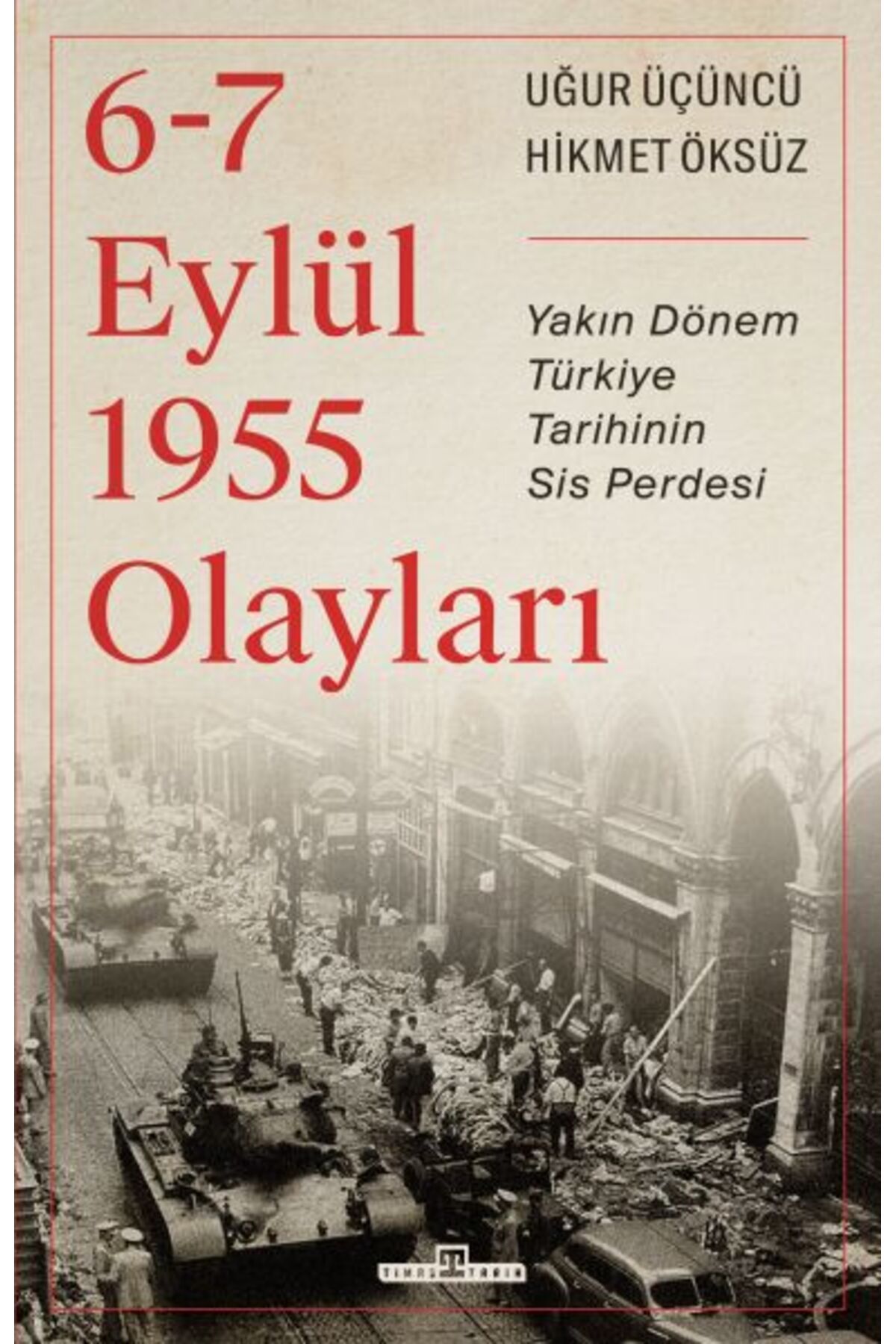Türk Dil Kurumu Yayınları 6-7 Eylül 1955 Olayları