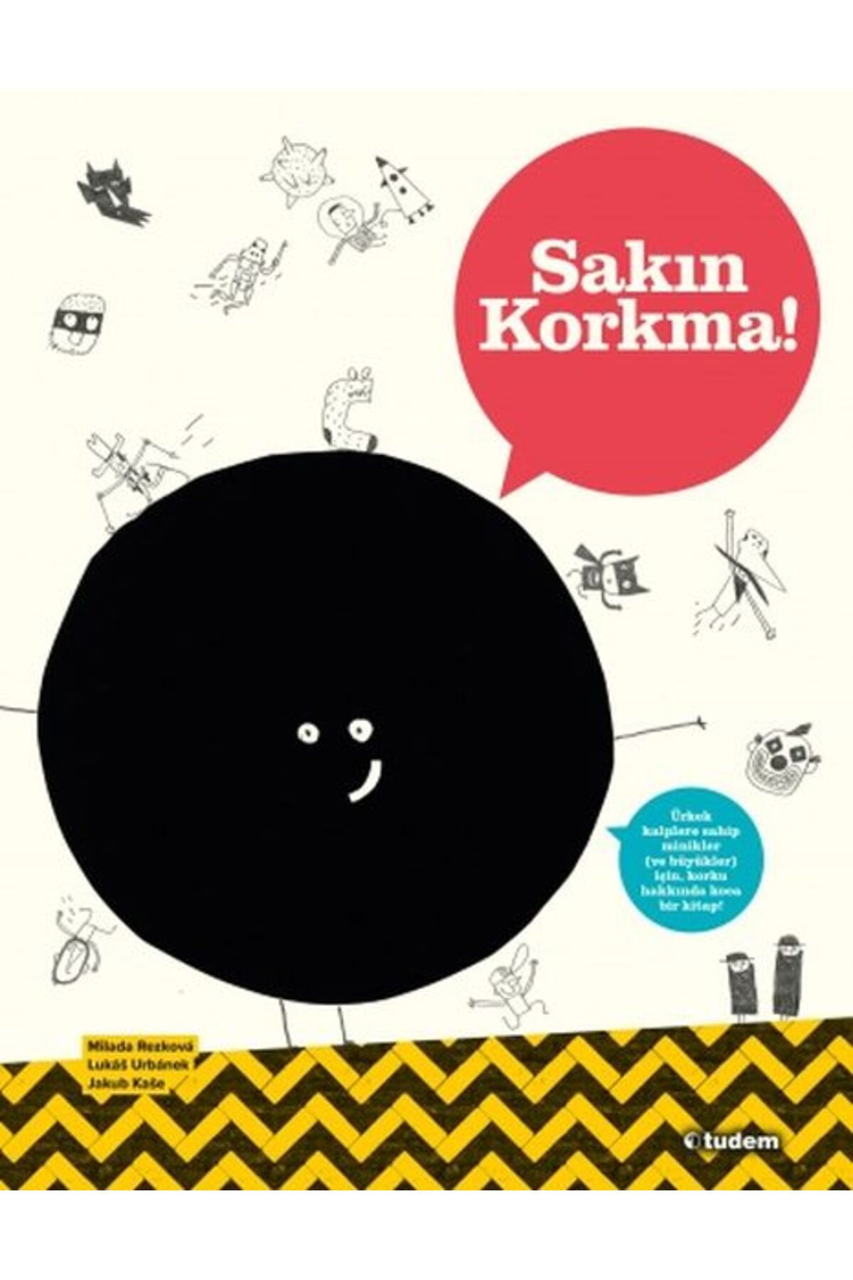 Destek Yayınları Sakın Korkma!