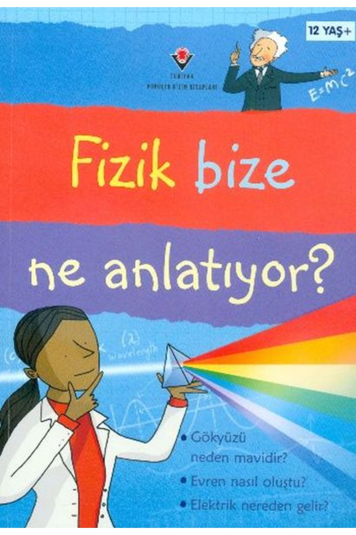 Destek Yayınları Fizik Bize Ne Anlatıyor?