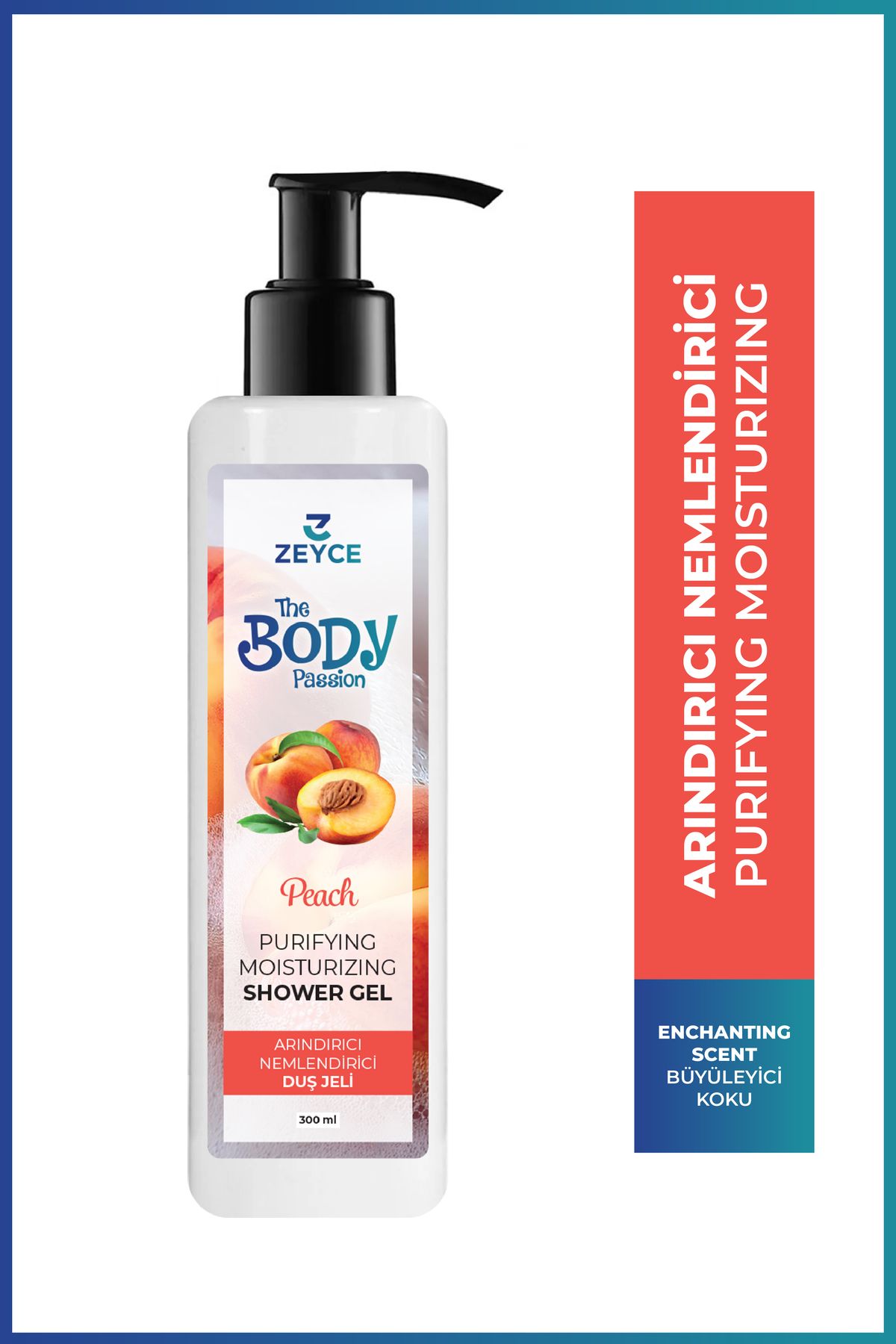 ZEYCE The Body Passion Şeftali Arındırıcı Nemlendirici Duş Jeli 300 ml