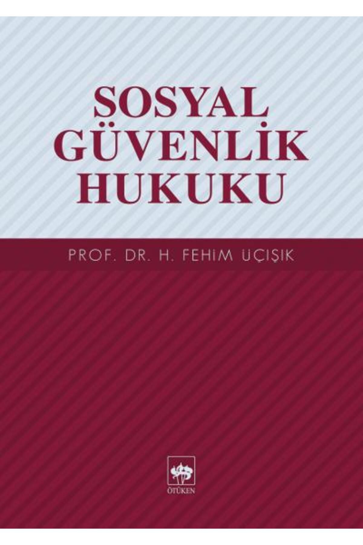 Türk Dil Kurumu Yayınları Sosyal Güvenlik Hukuku