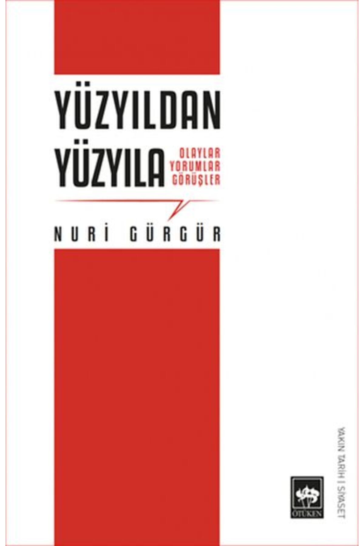 Destek Yayınları Yüzyıldan Yüzyıla