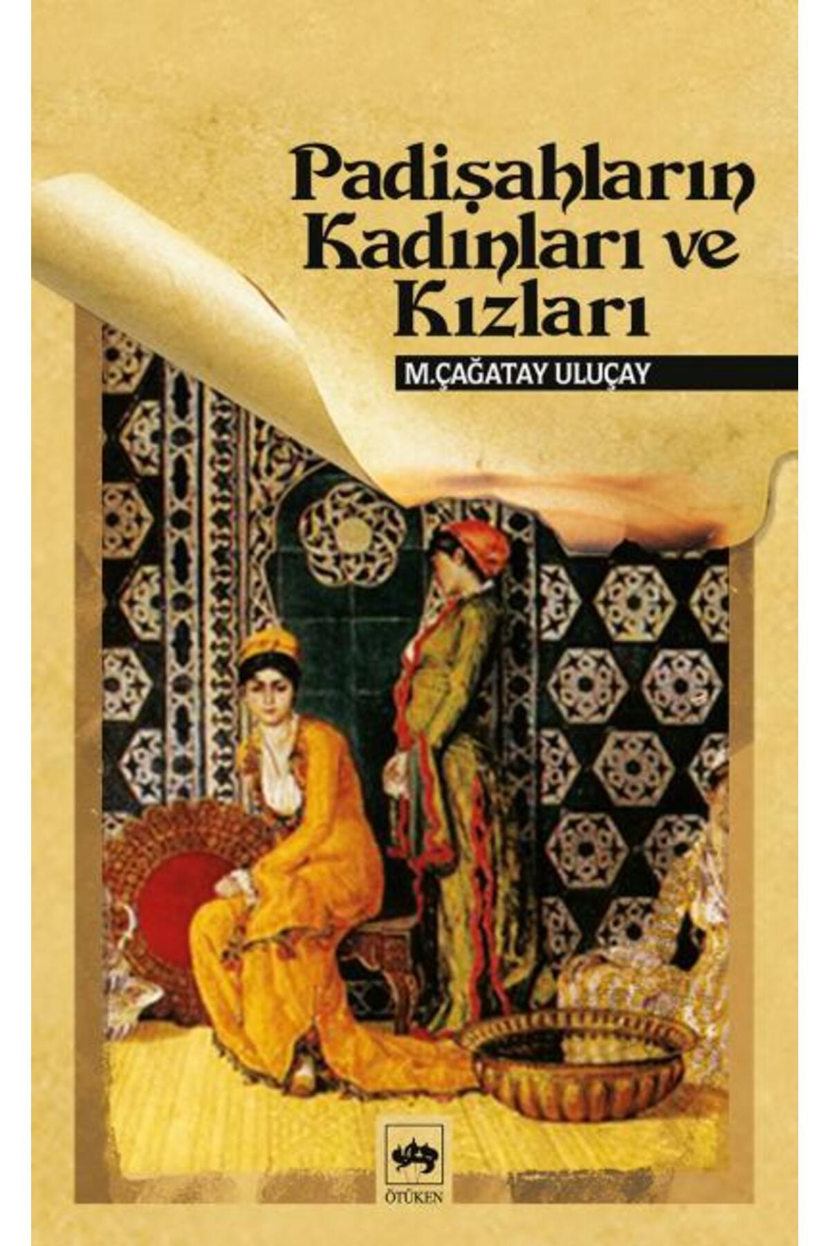 İthaki Yayınları Padişahların Kadınları ve Kızları