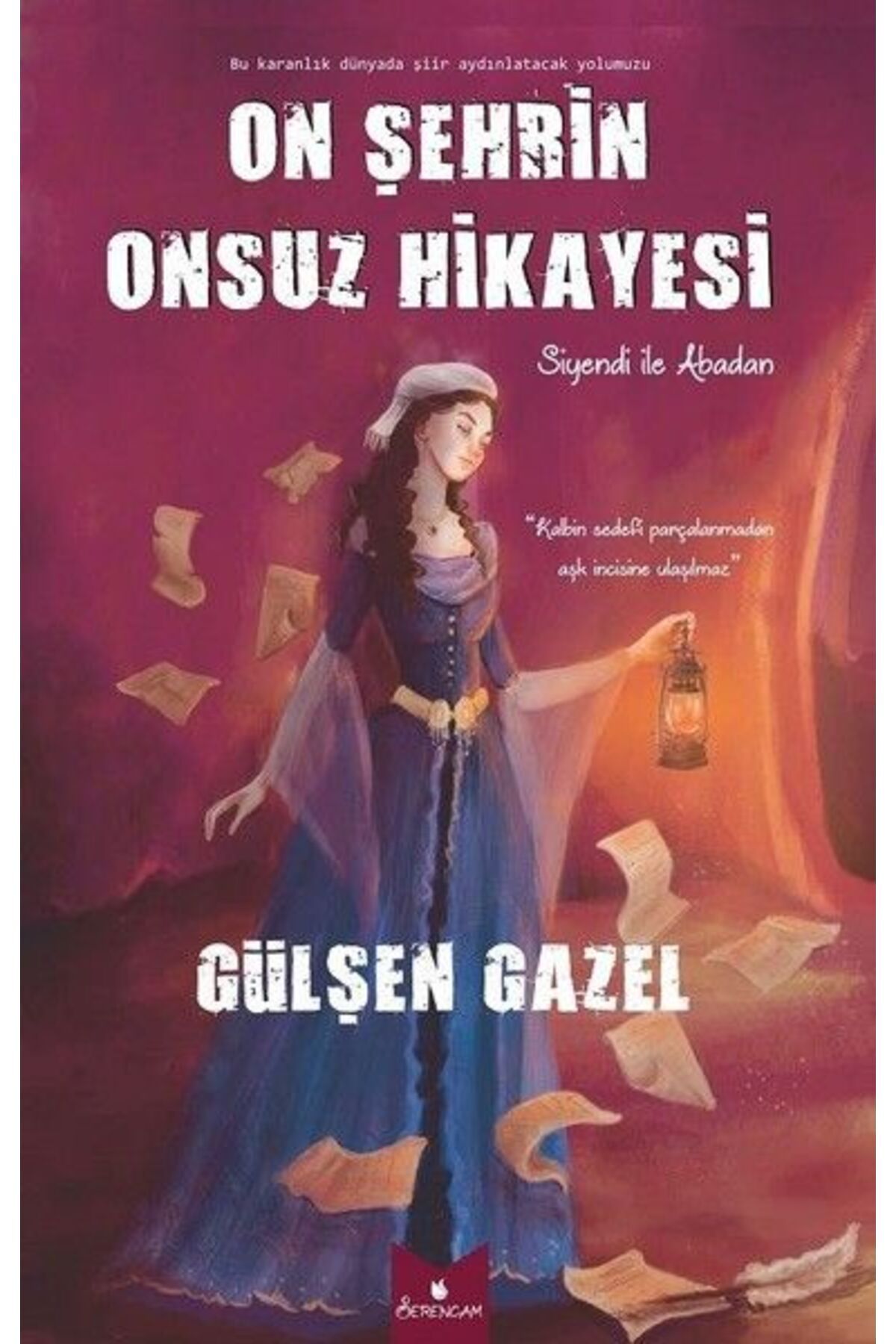 Destek Yayınları On Şehrin Onsuz Hikayesi