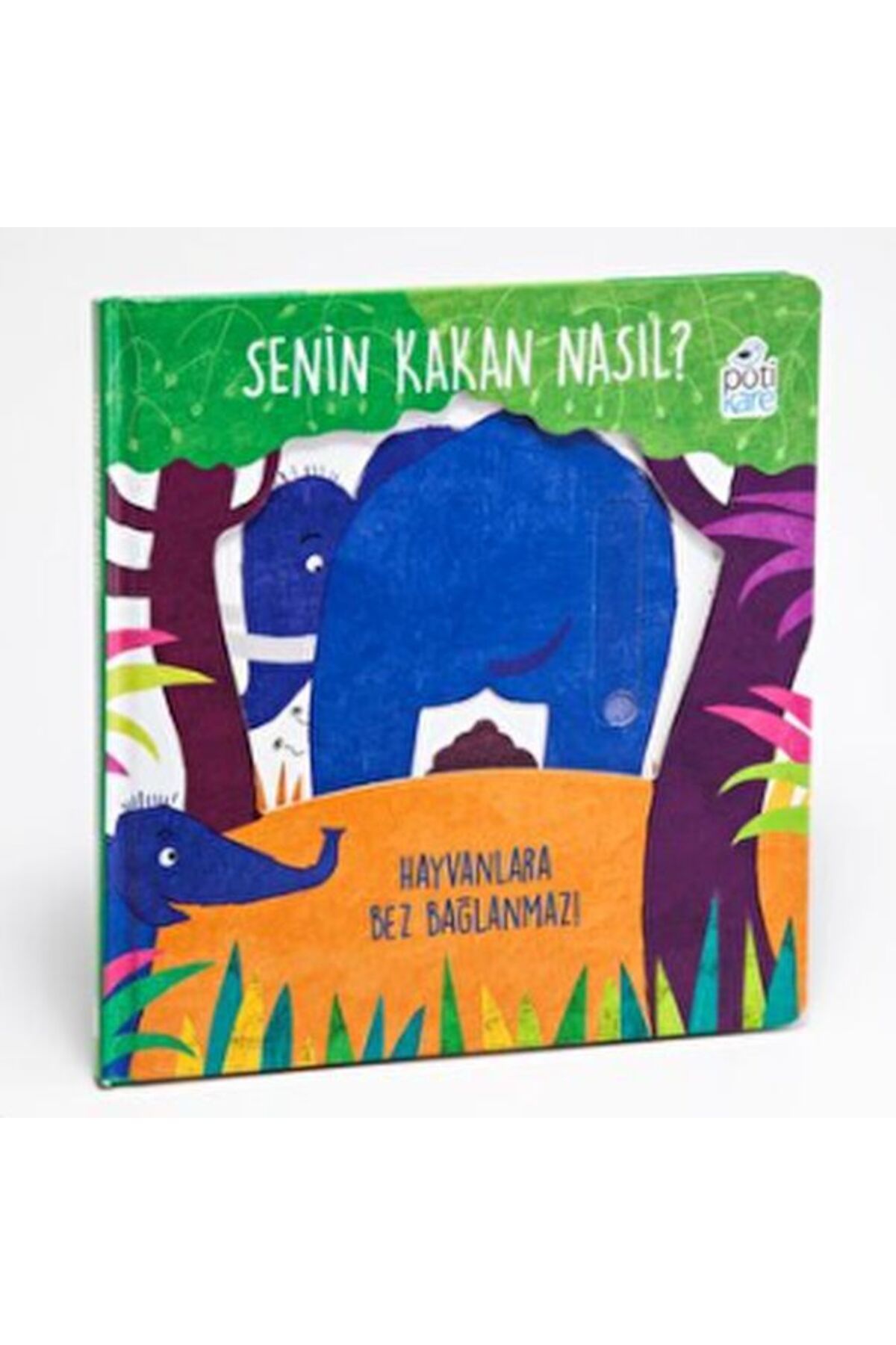 Karma Kitaplar Senin Kakan Nasıl? - Hayvanlara Bez Bağlanmaz! (Hareketli Kitaplar)