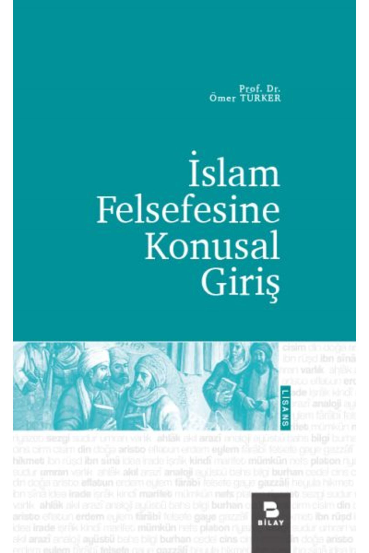 Destek Yayınları İslam Felsefesine Konusal Giriş