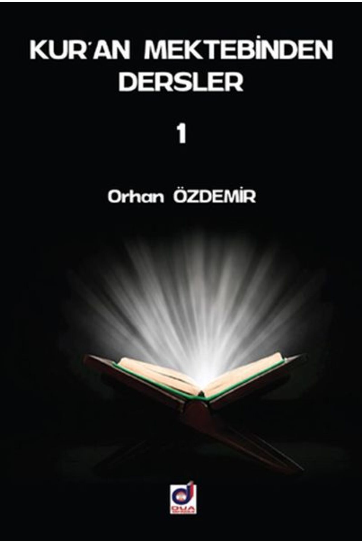 Destek Yayınları Kuran Mektebinden Dersler 1