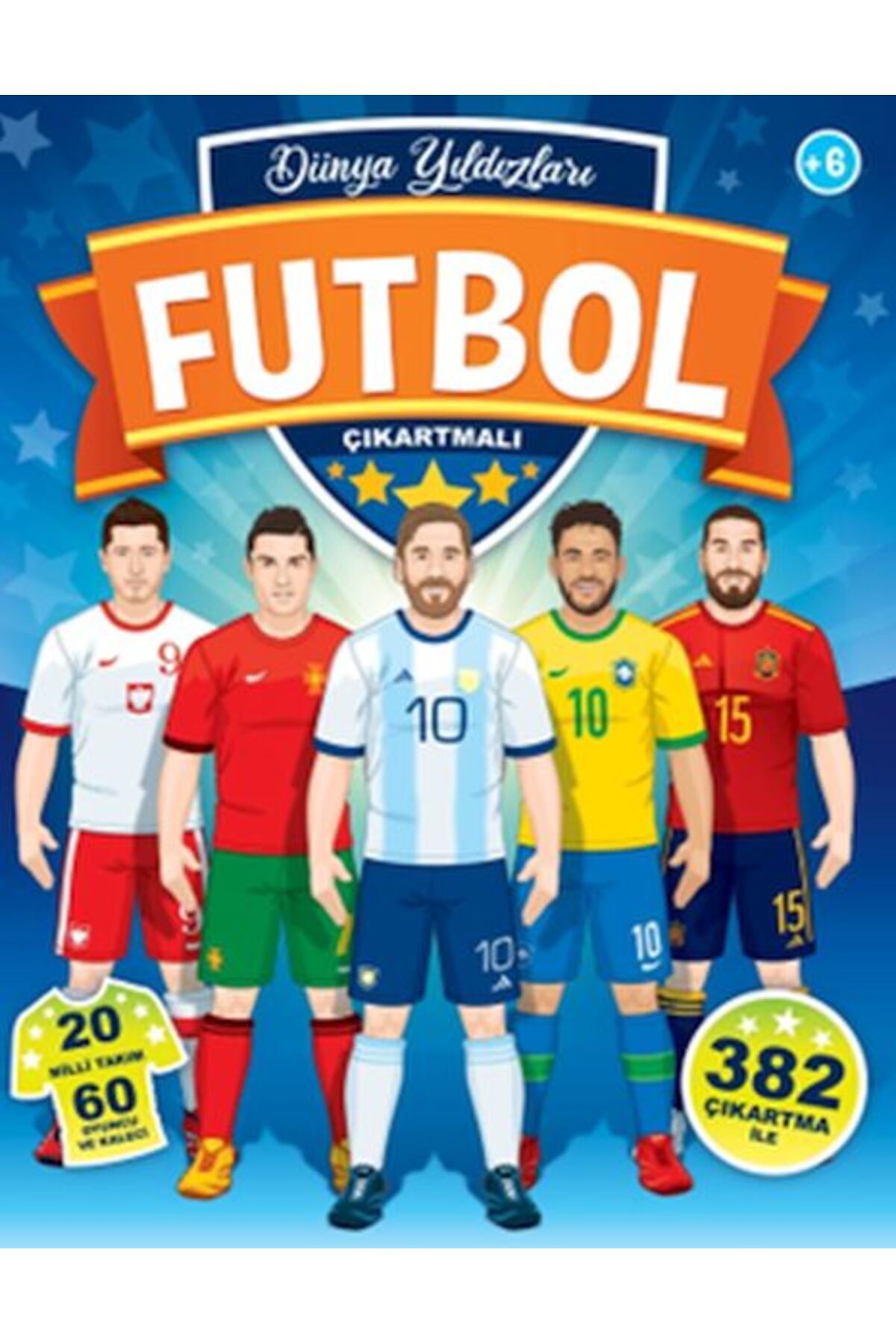 Çiçek Yayıncılık Futbol Dünya Yıldızları
