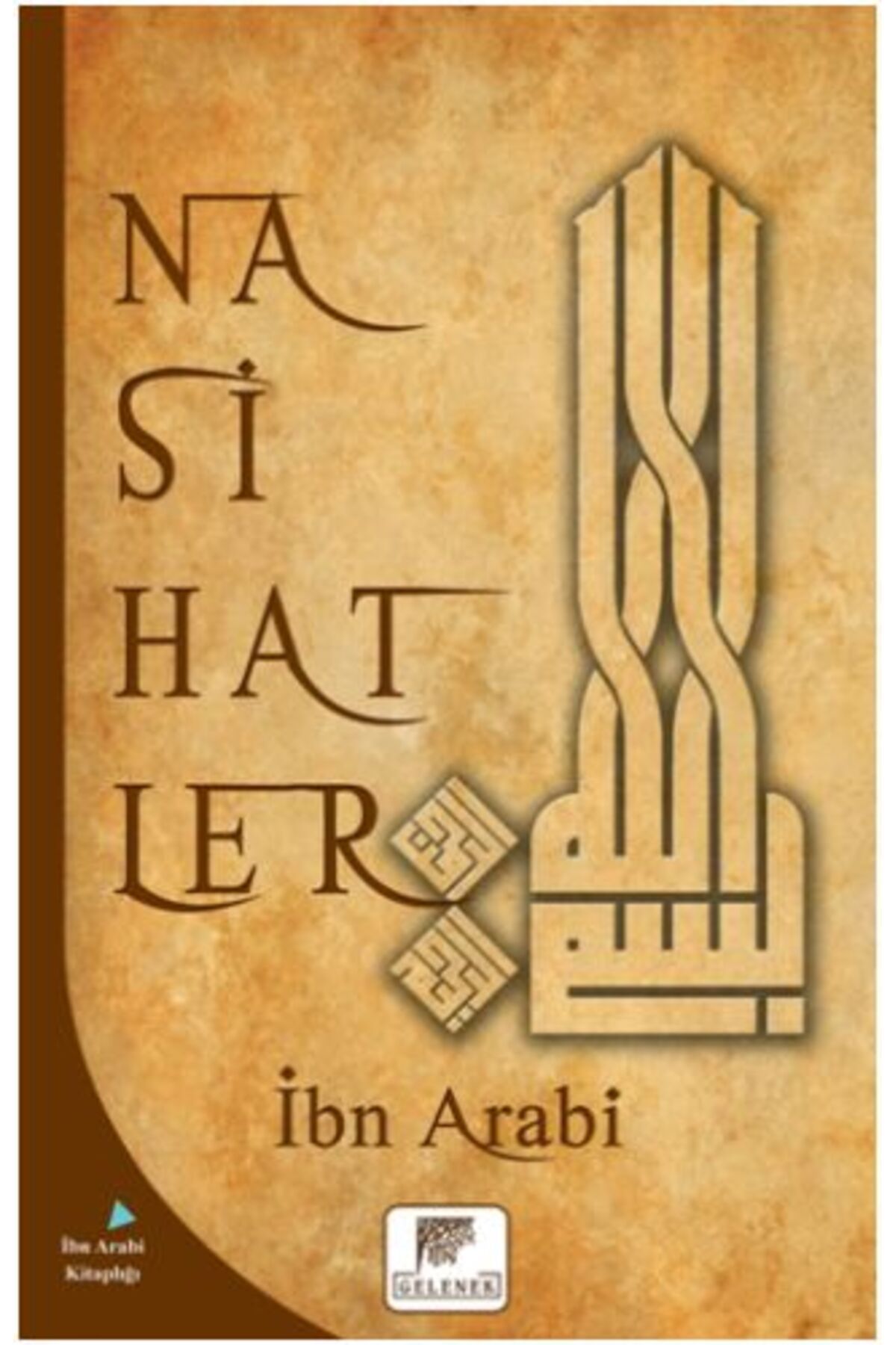 Gelenek Yayıncılık Nasihatler