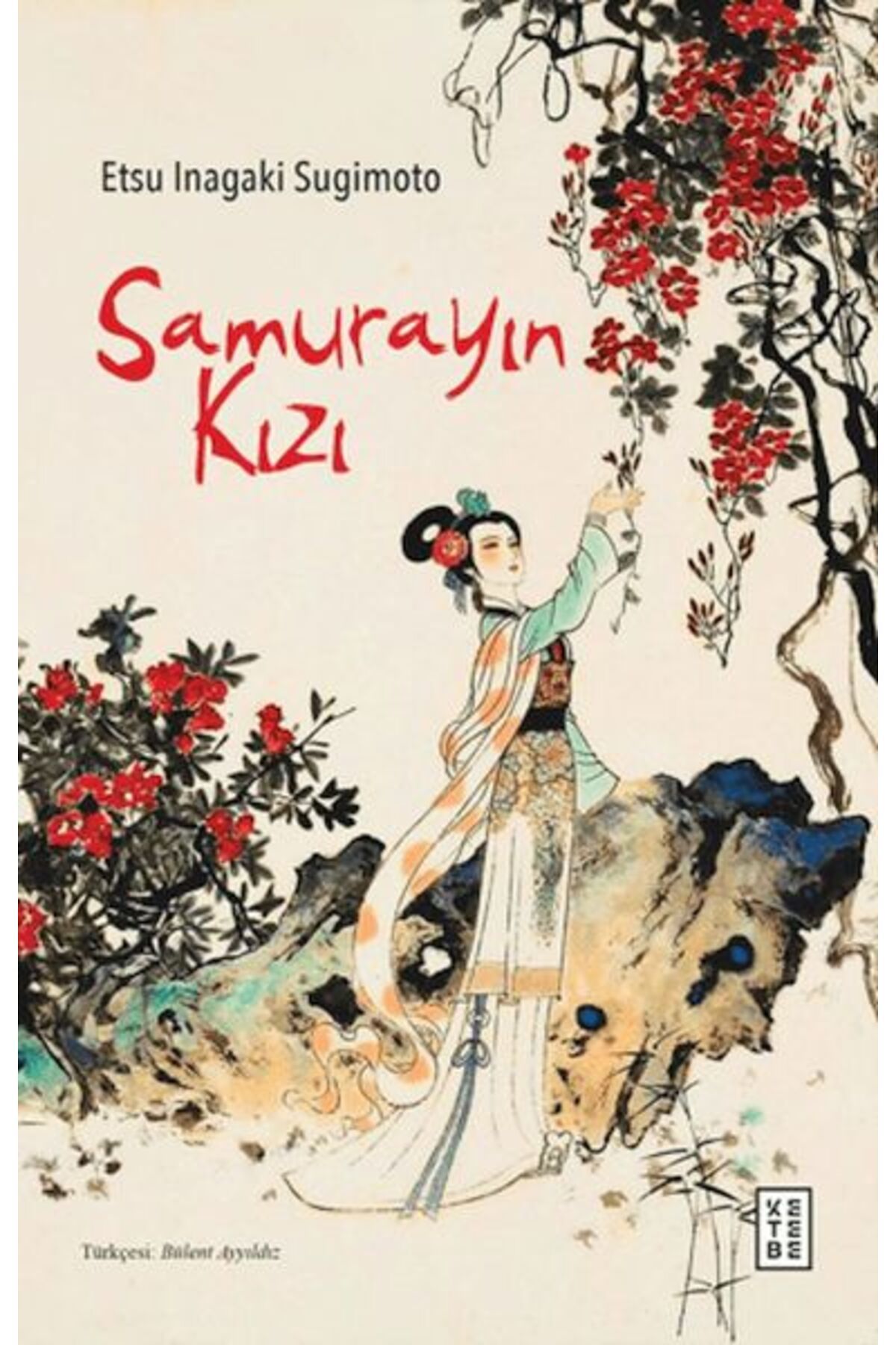 Ketebe Yayınları Samurayın Kızı