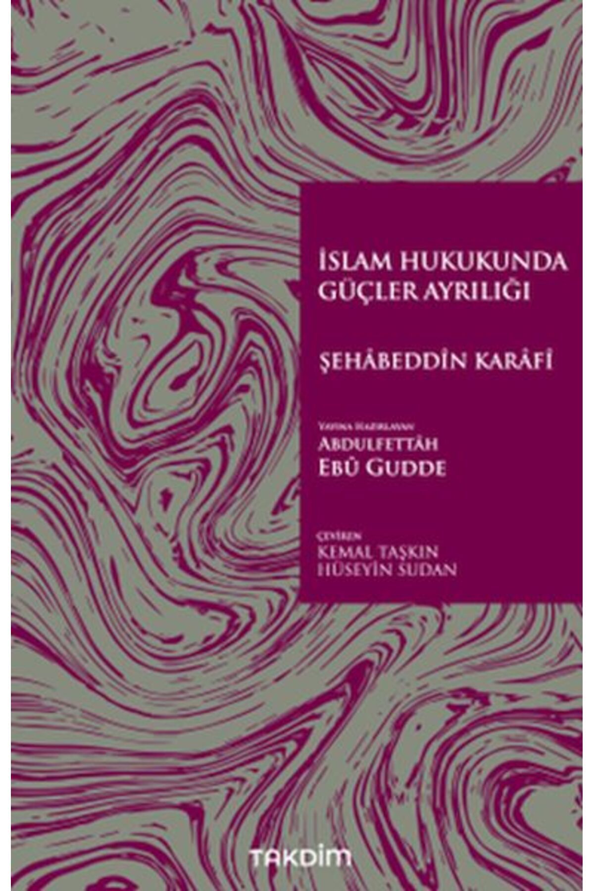 Destek Yayınları İslam Hukukunda Güçler Ayrılığı