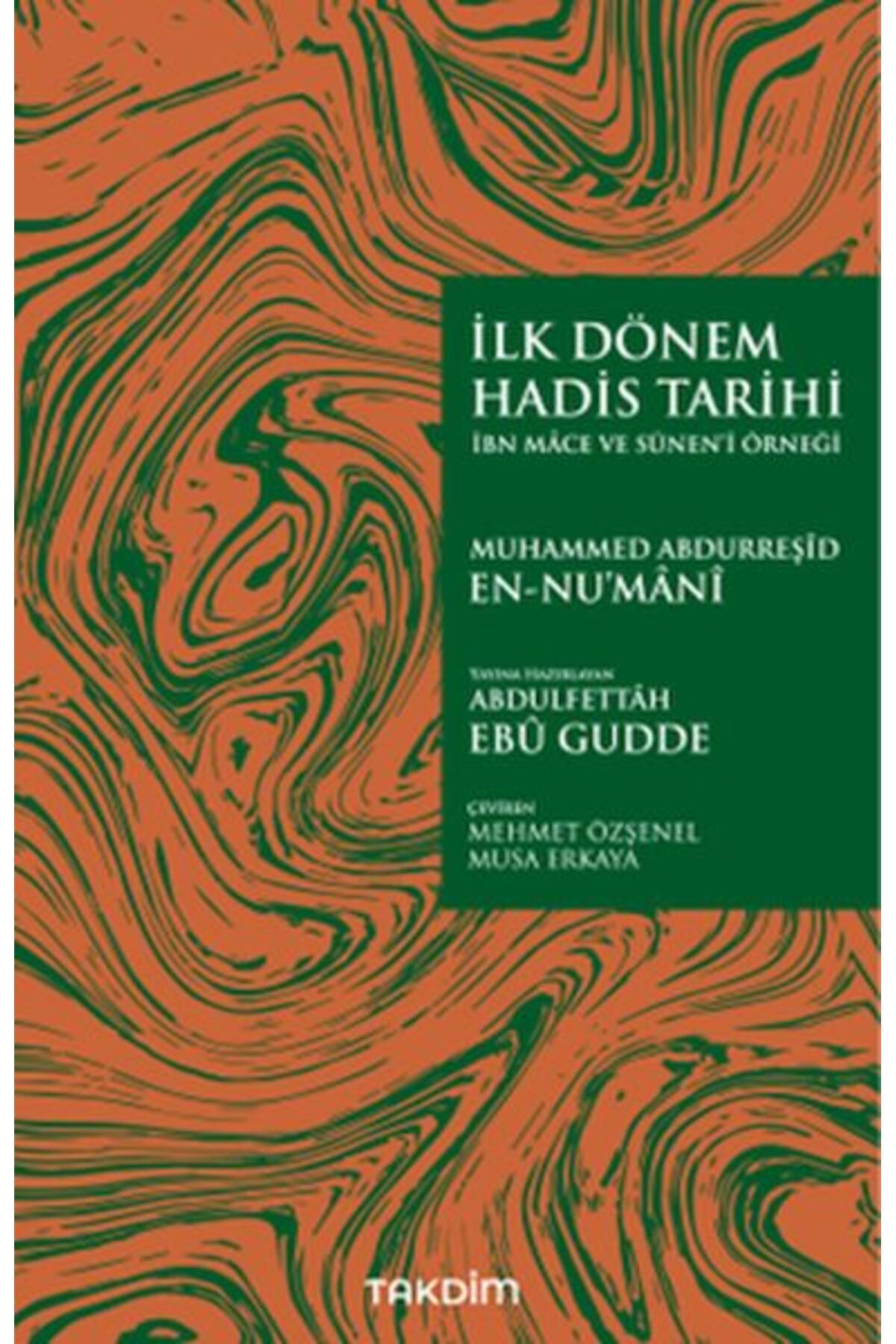 Destek Yayınları İlk Dönem Hadis Tarihi