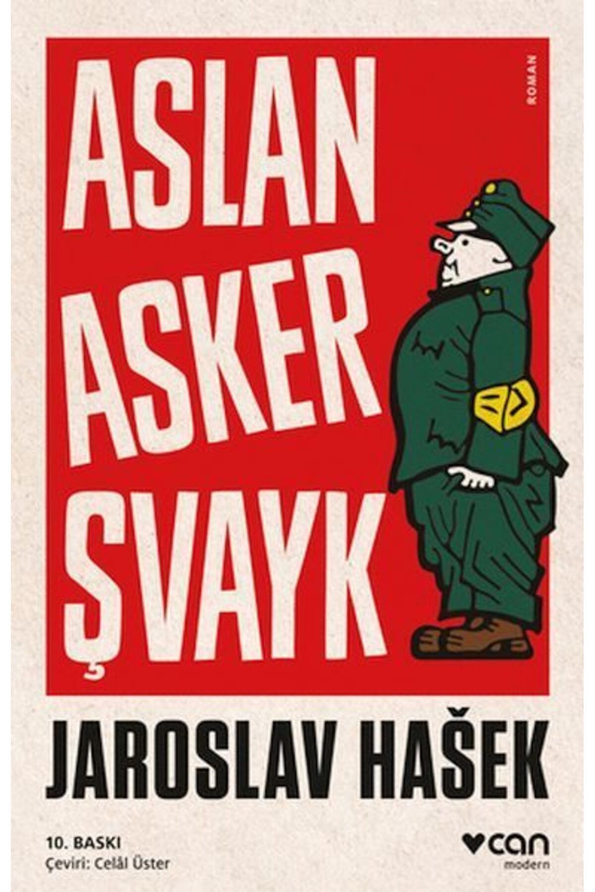 Destek Yayınları Aslan Asker Şvayk ve Dünya Savaşında Başından Geçenler