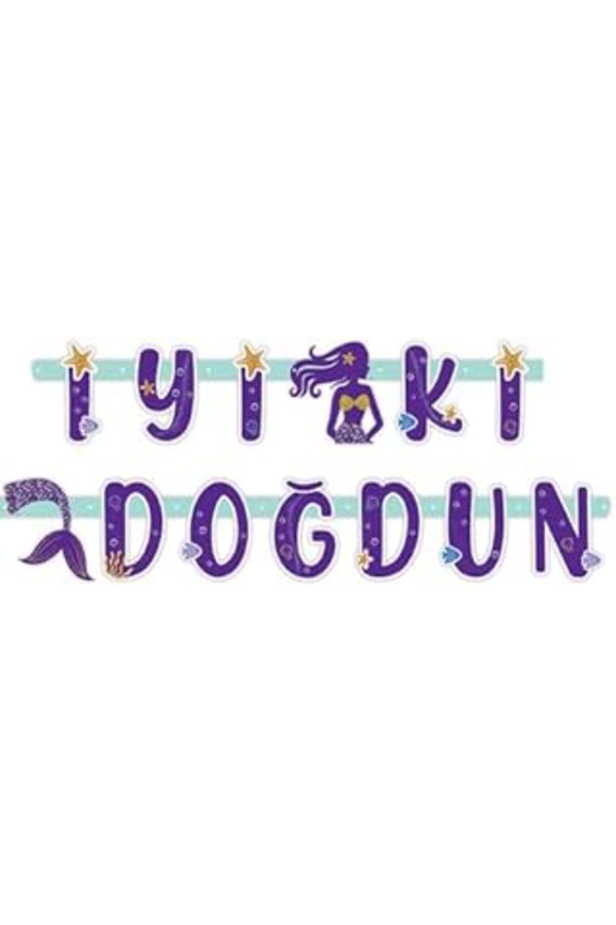 Mu Art Benim Marifetlerim - Deniz Kızı Pırıltı Iyi Ki Doğdun Uzar Yazı