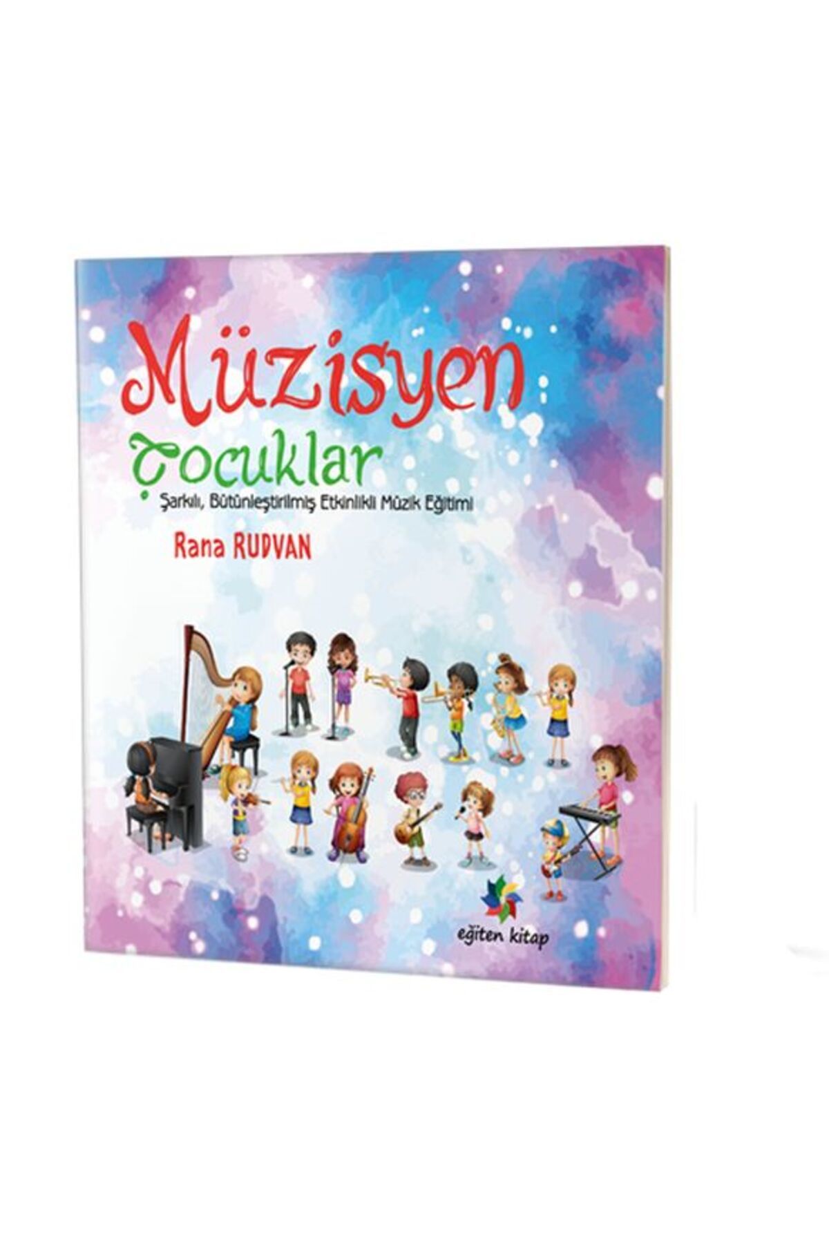 Eğiten Kitap Müzisyen Çocuklar