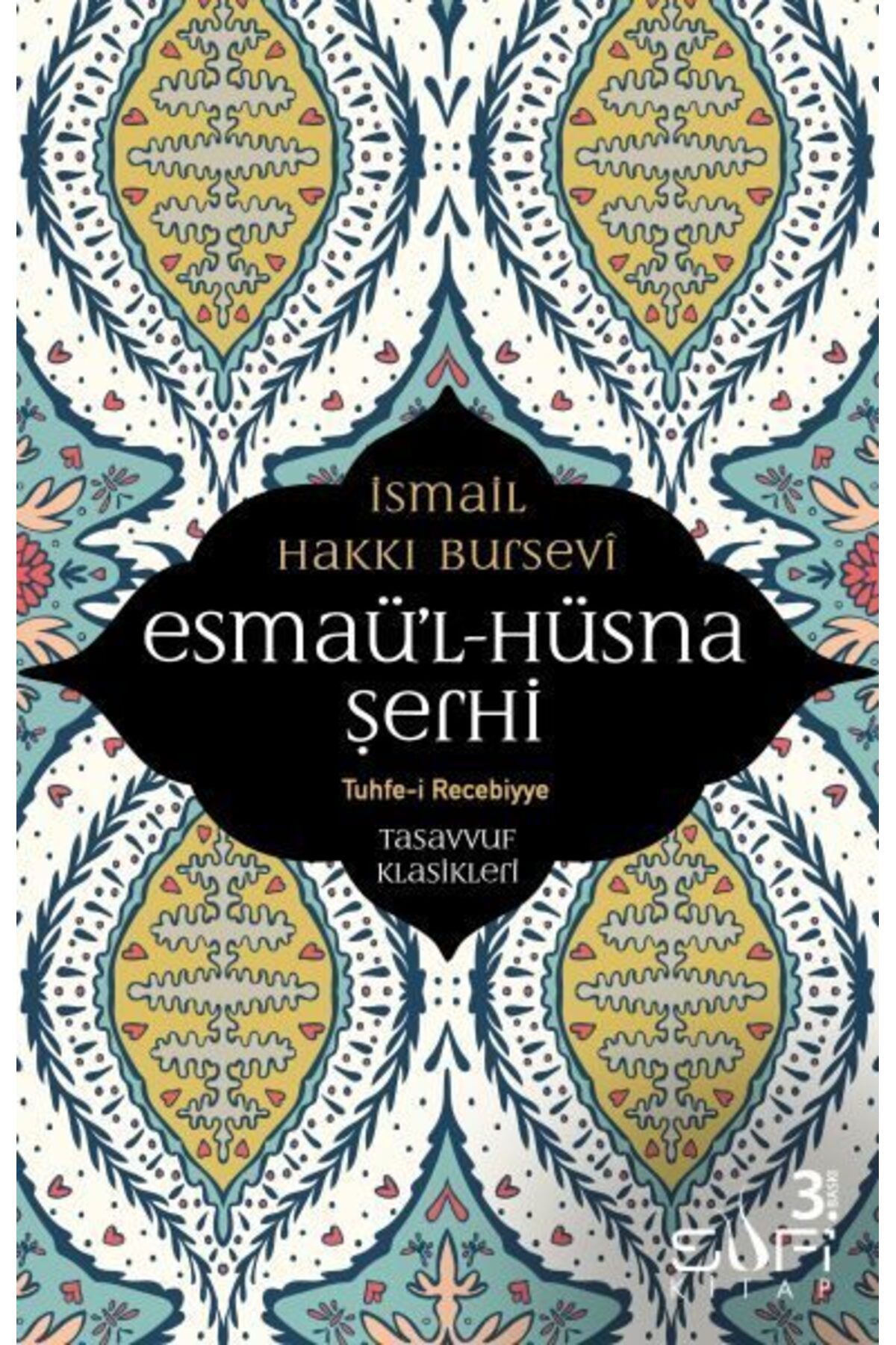 Sufi Kitap Esmaül Hüsna Şerhi