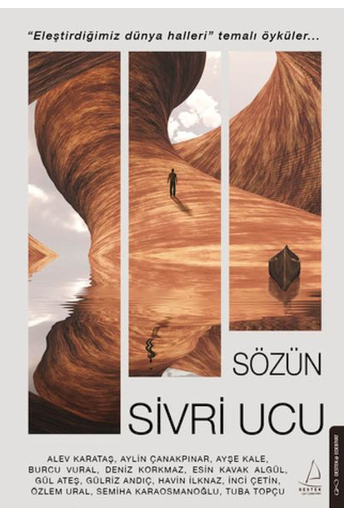 Destek Yayınları Sözün Sivri Ucu