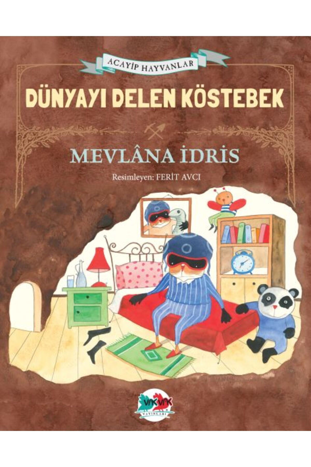 Vak Vak Yayınları Dünyayı Delen Köstebek