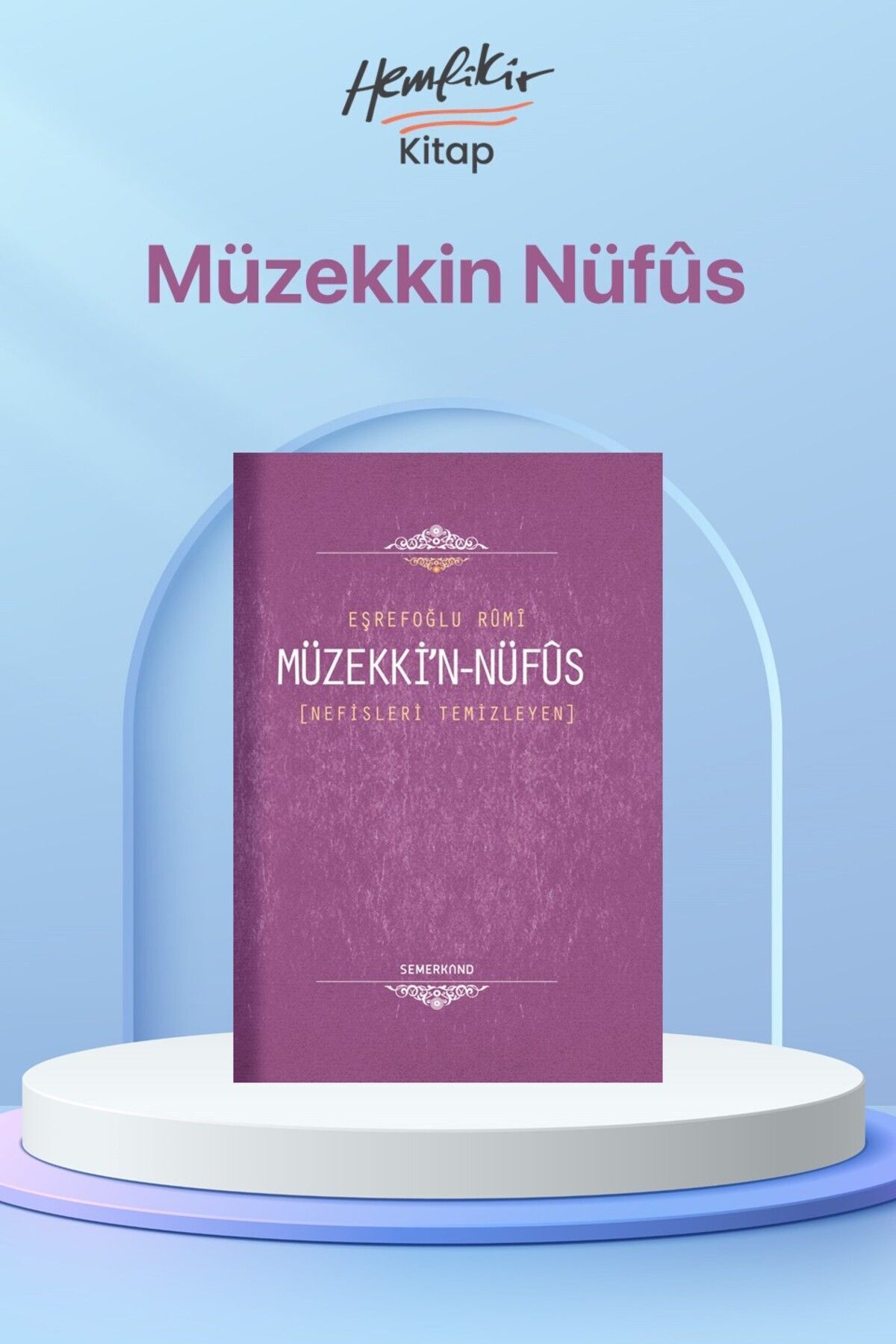 Semerkand Yayınları Müzekkin Nüfus | Eşrefoğlu Rumi - Fiyatı