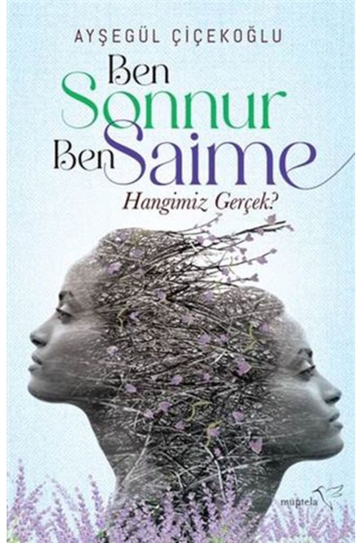 Müptela Yayınları Ben Sonnur, Ben Saime: Hangimiz Gerçek?