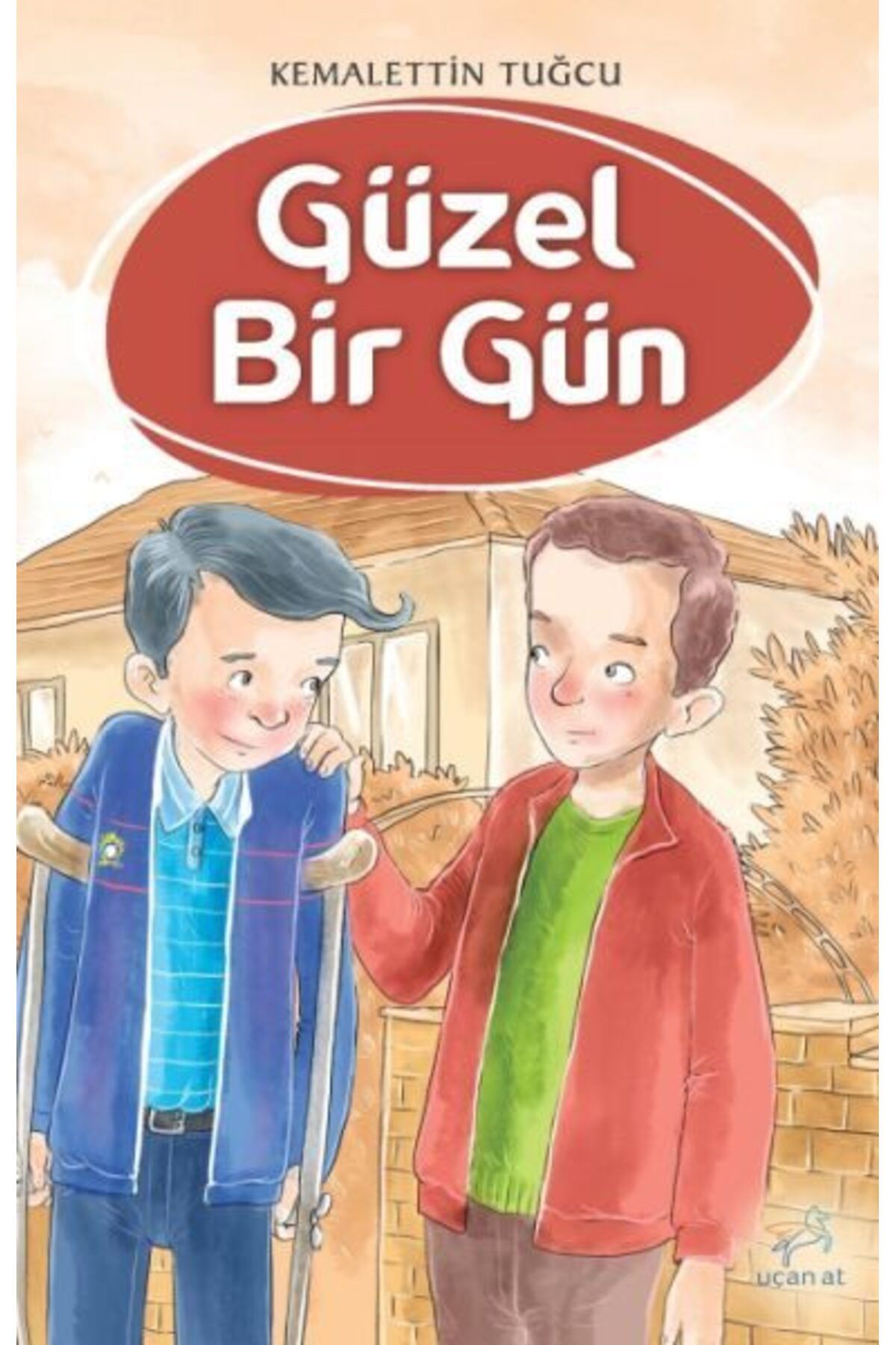 Uçan At Yayınları Güzel Bir Gün