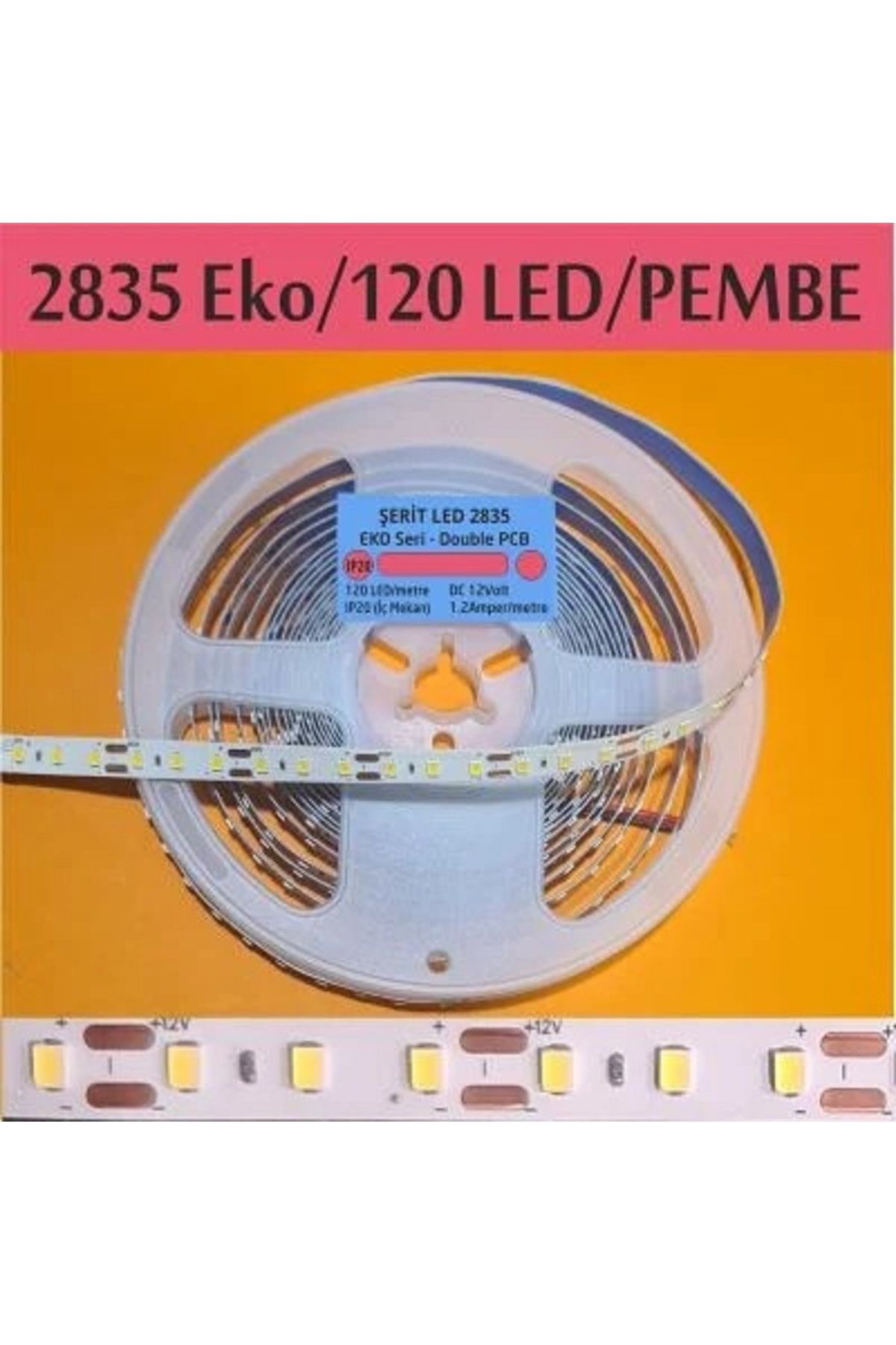 ERBAY 120 Ledli Pembe Işık Şerit Led 5 Metre 60 Watt Pembe 12 Volt