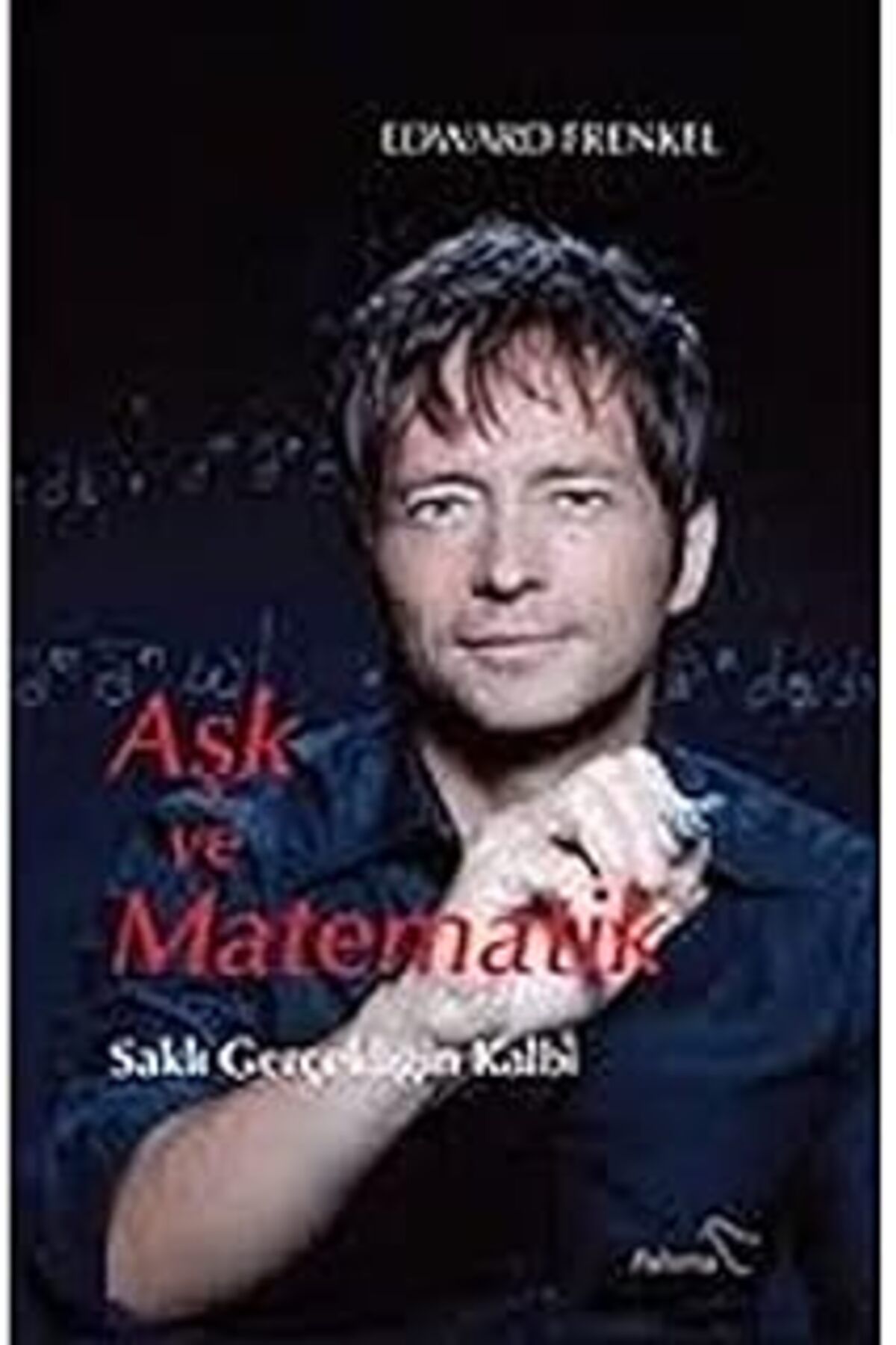 Qedii Aşk Ve Matematik: Saklı Gerçekliğin Kalbi