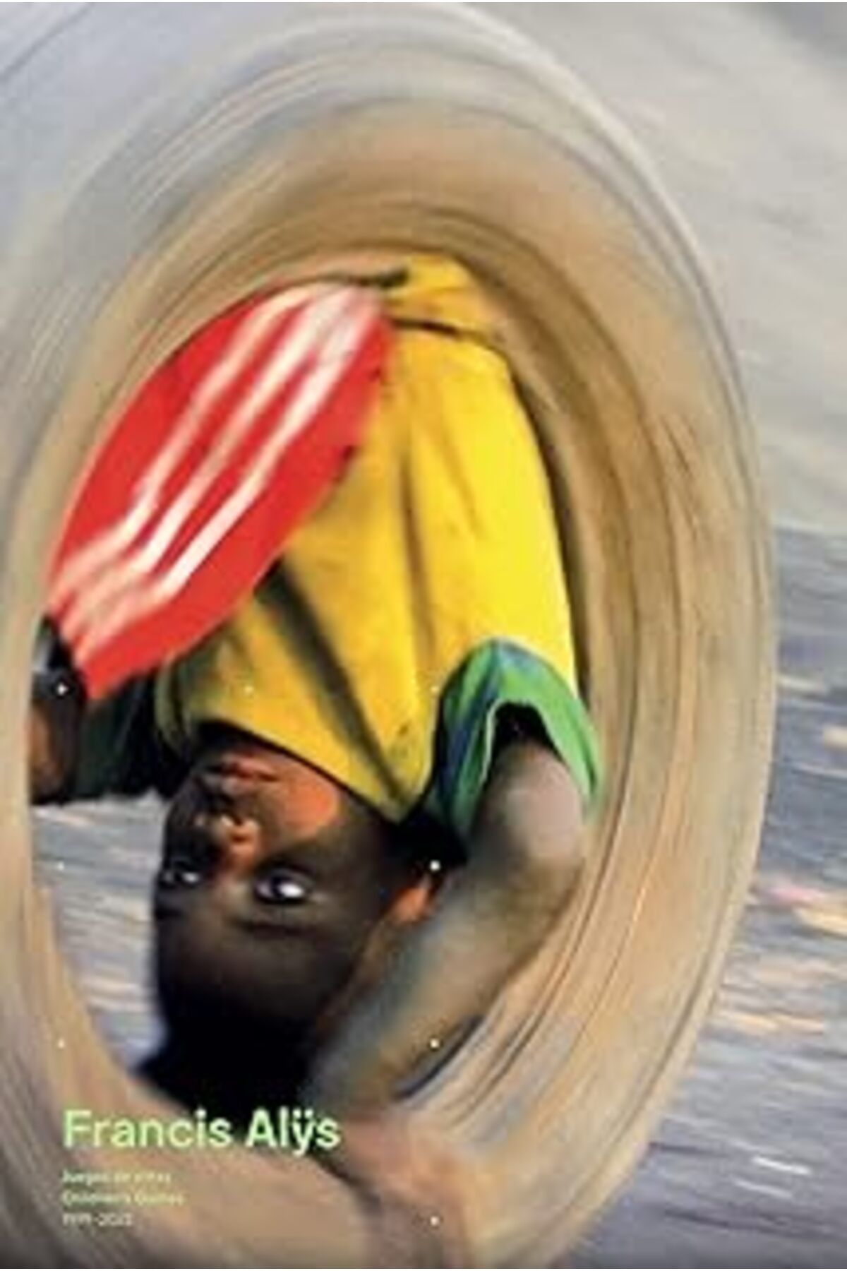 NETWORK ART Francis Alÿs: Children's Games