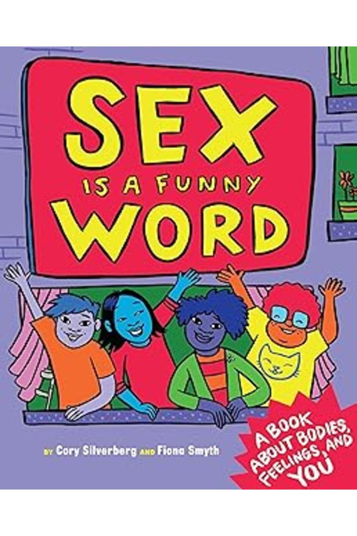 Mu Art Ahşap Is A Funny Word: A Book About Bodies, Feelings, And You