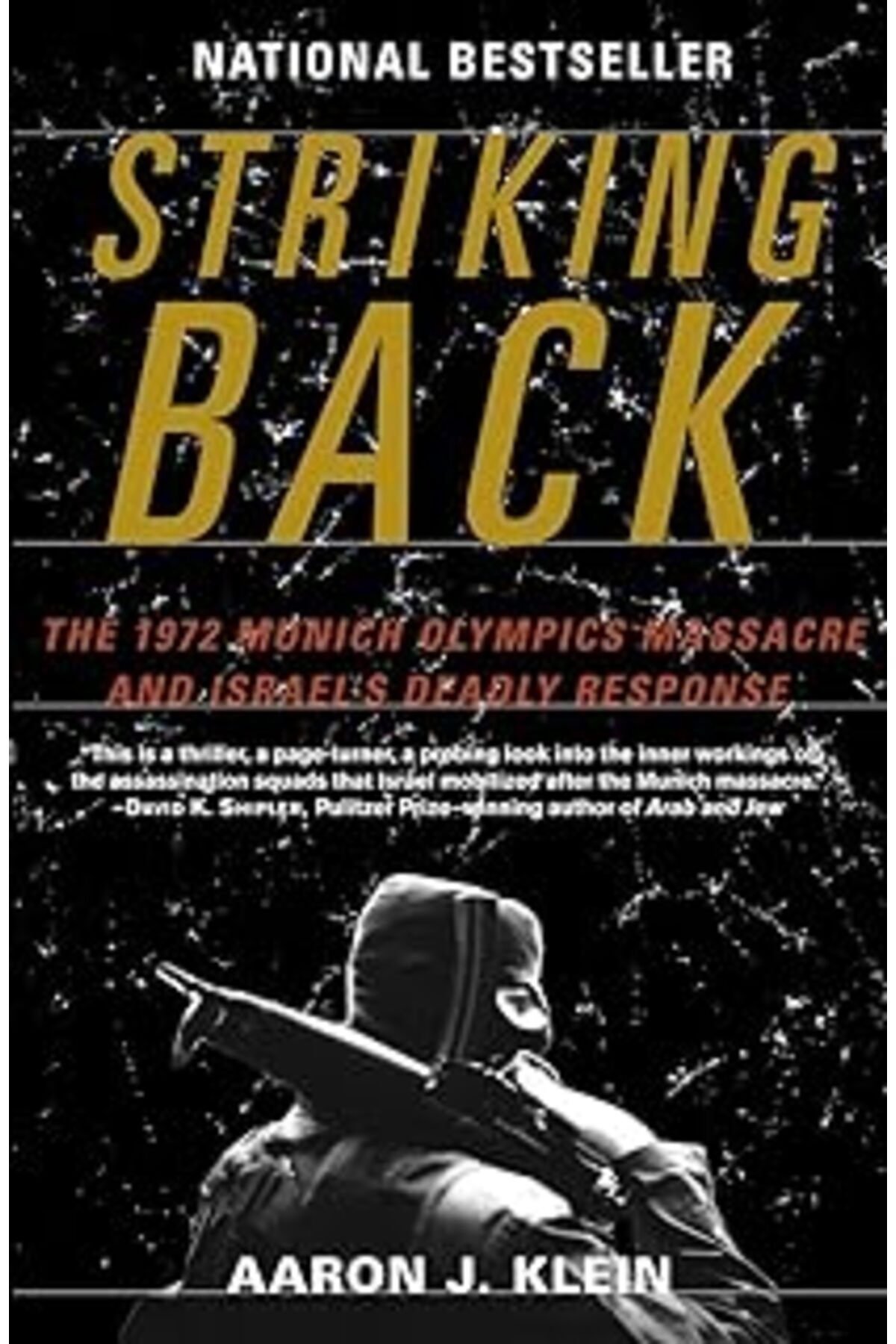 Mu Art Ahşap Striking Back: The 1972 Munich Olympics Massacre And Israel'S Deadly Response