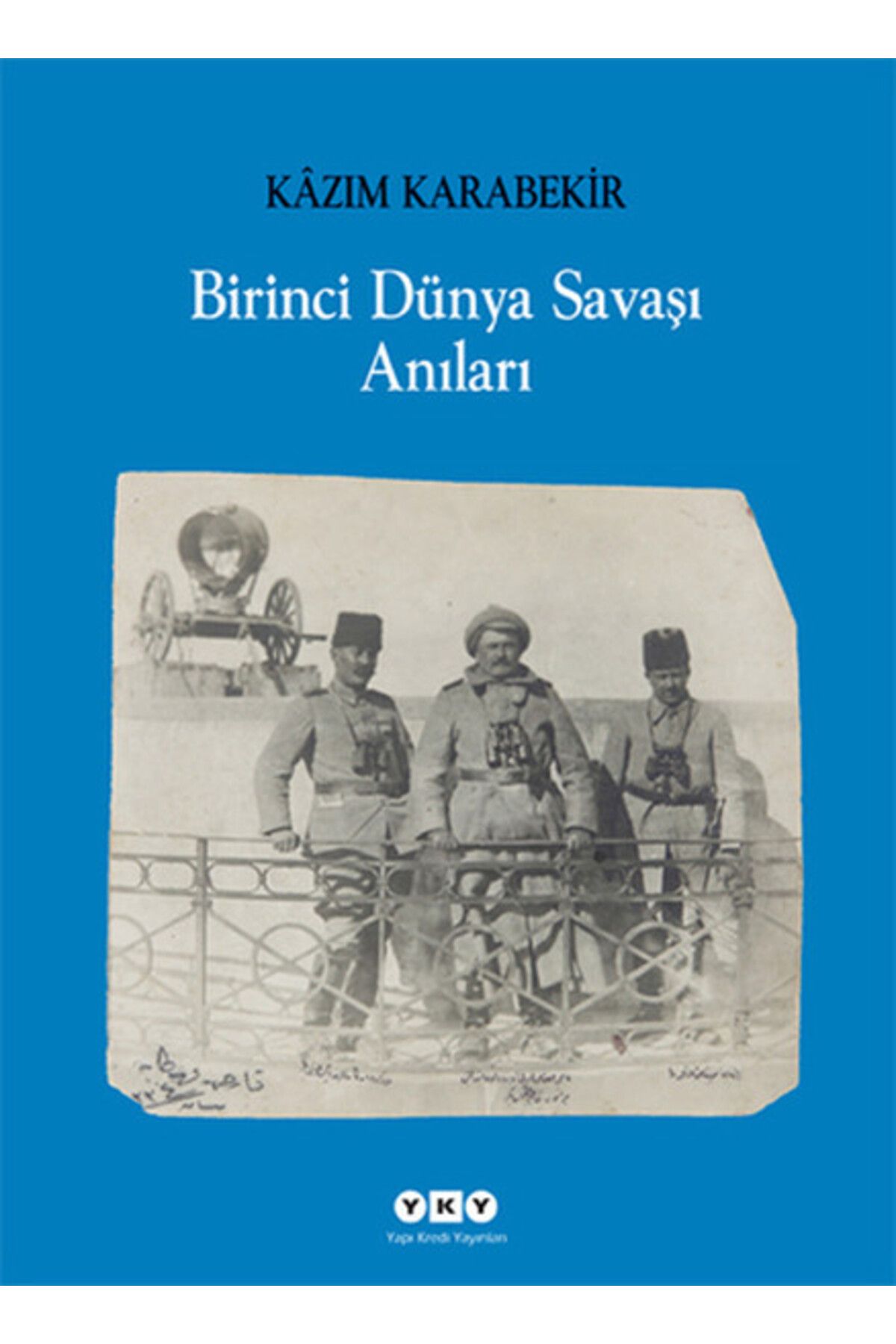 Nan Kitap Birinci Dünya Savaşı Anıları