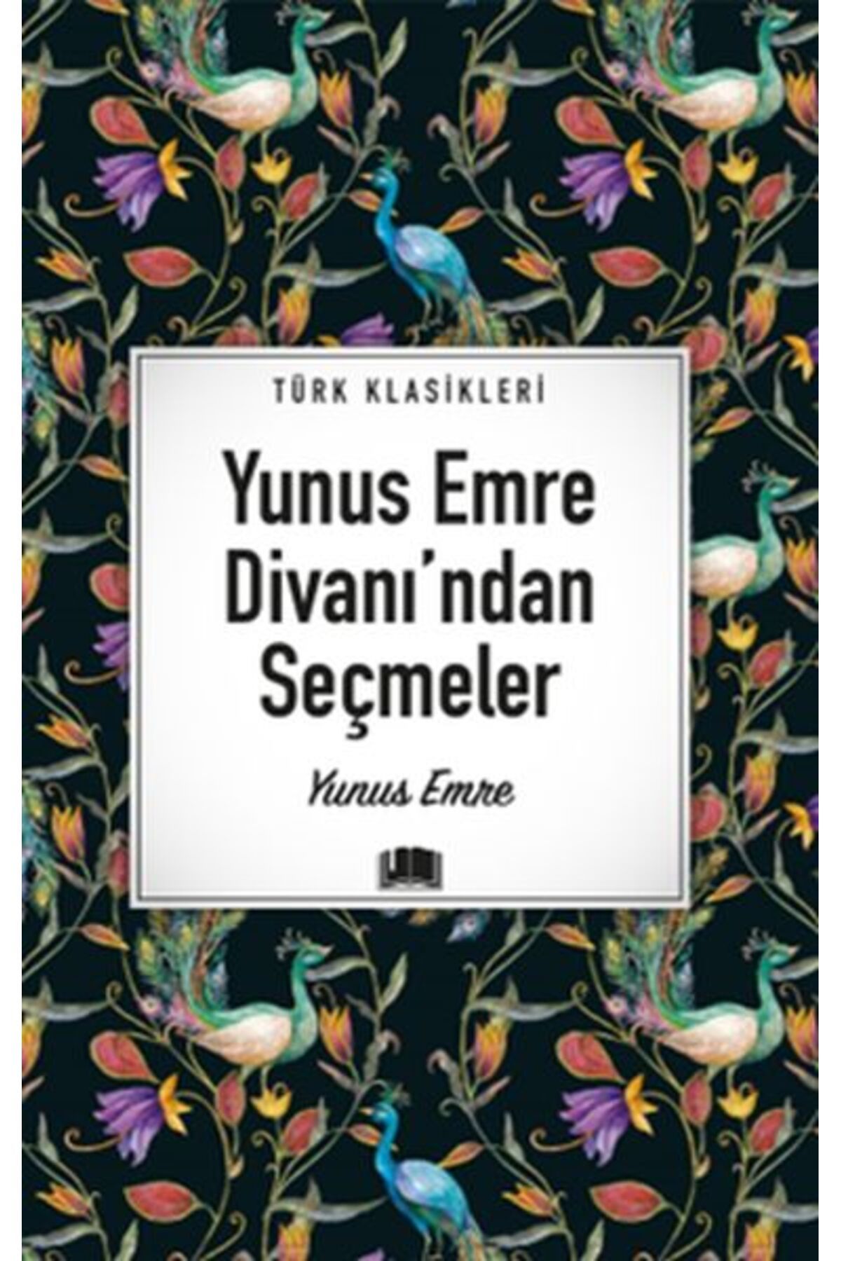 Ema Kitap Yunus Emre Divanı’ndan Seçmeler