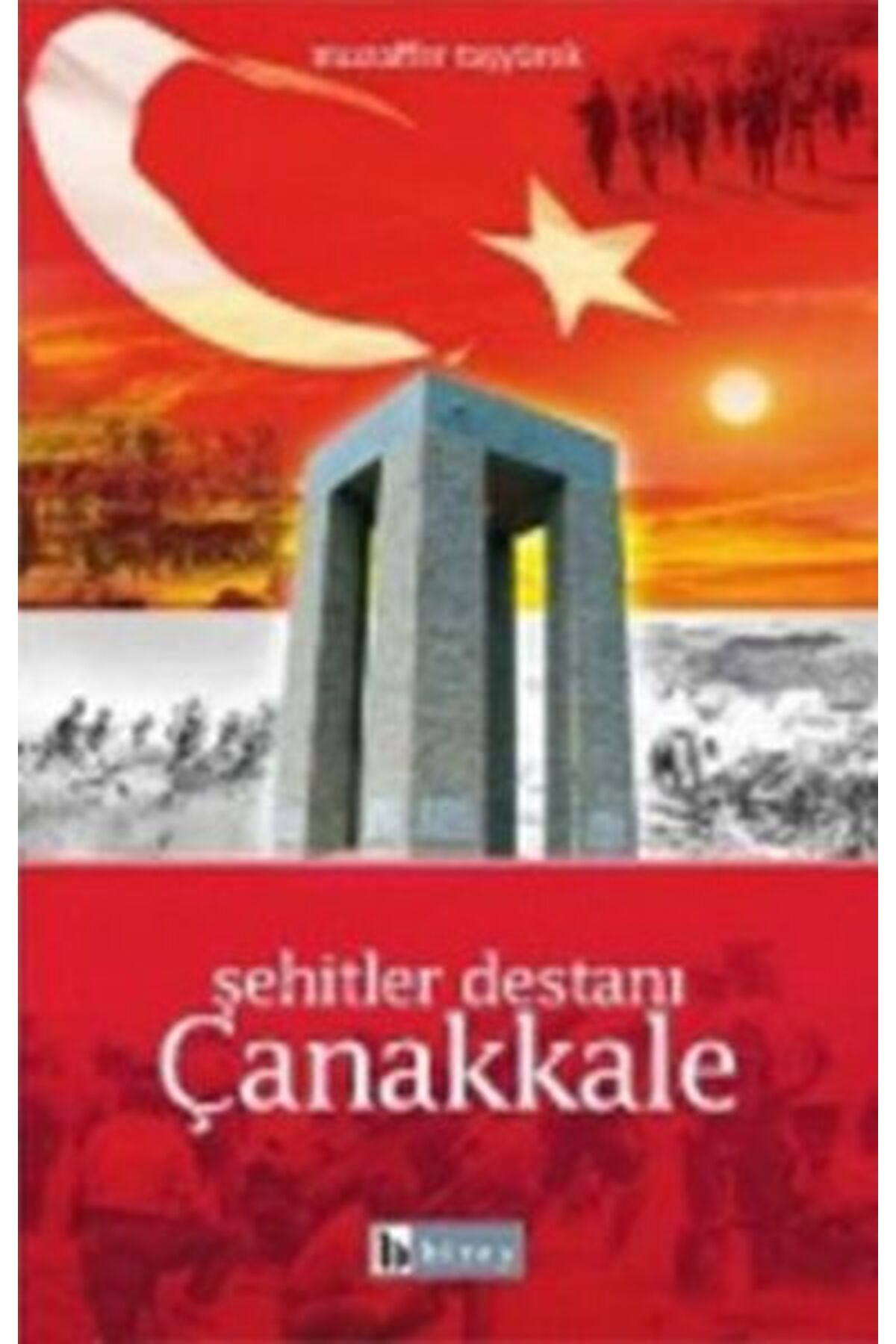 Destek Yayınları Şehitler Destanı Çanakkale